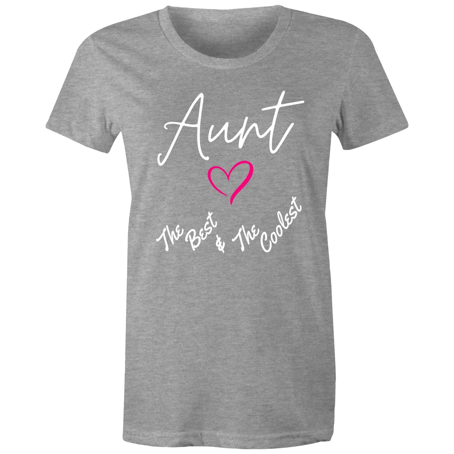 "Aunt The Best & The Coolest" Women's T-Shirt - Gift for Auntie - Da Boss Mango AU - Grey Marle