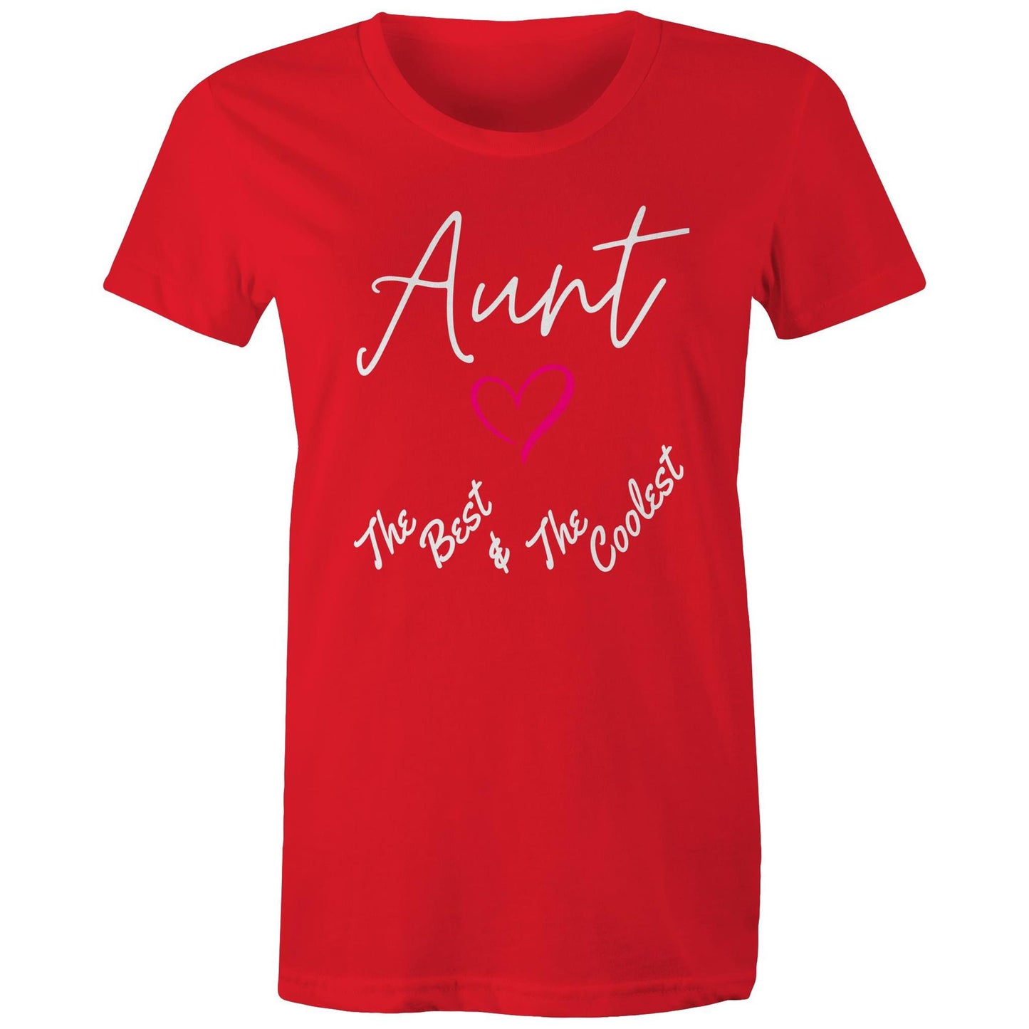 "Aunt The Best & The Coolest" Women's T-Shirt - Gift for Auntie - Da Boss Mango AU - Red