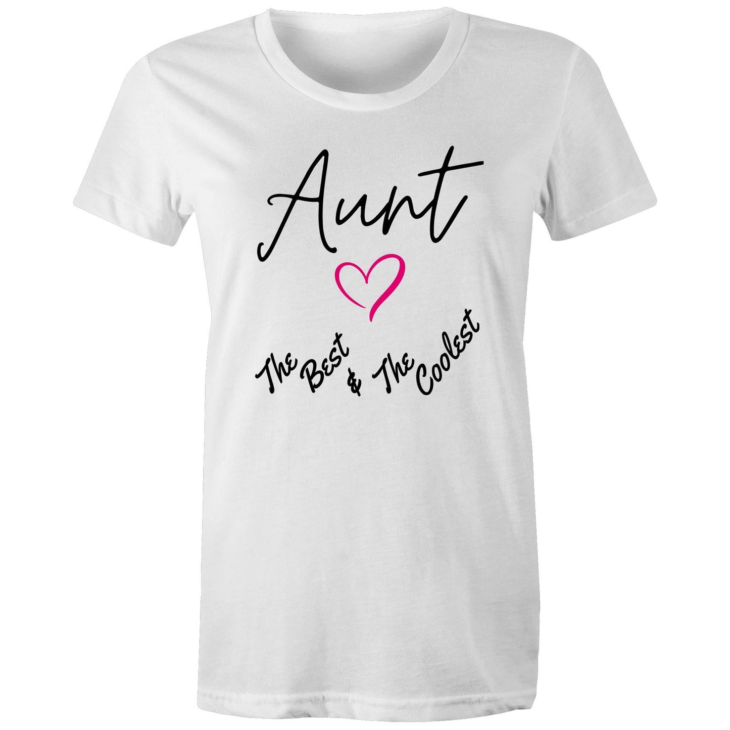 "Aunt The Best & The Coolest" Women's T-Shirt - Gift for Auntie - Da Boss Mango AU - White