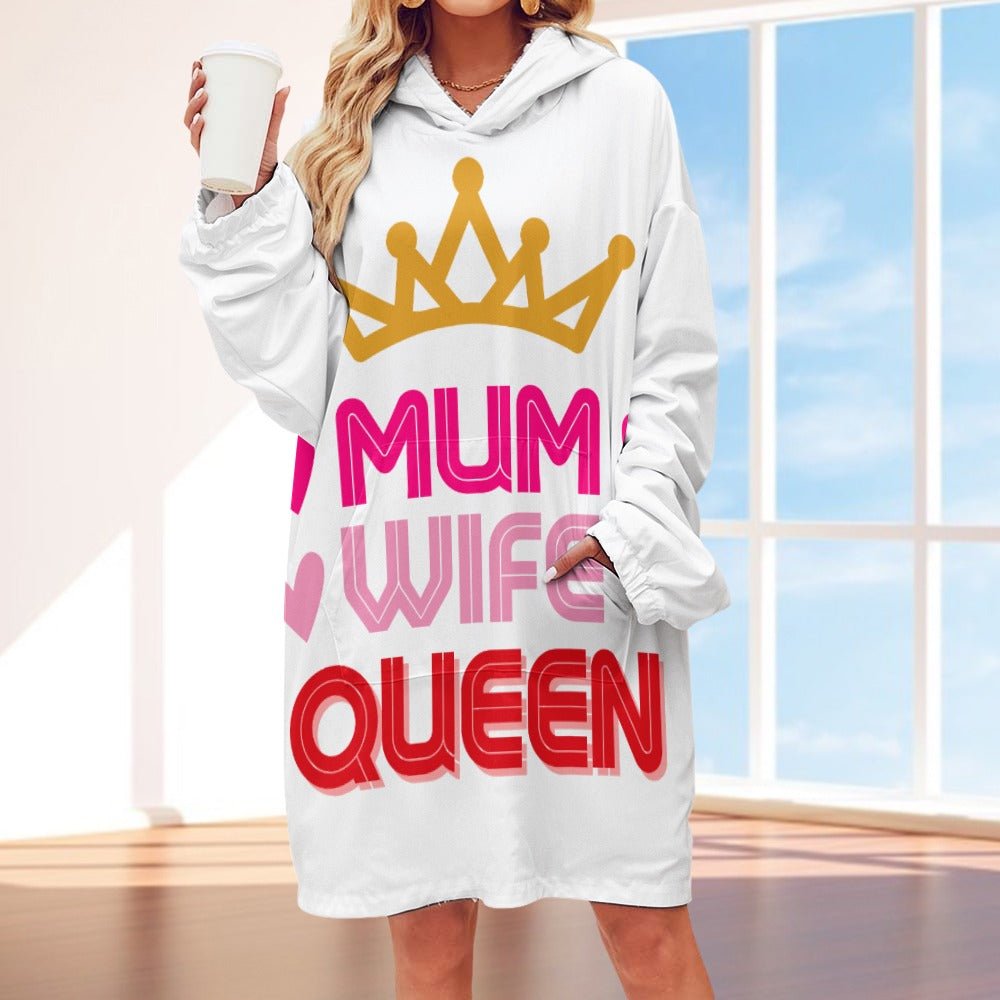 Mum Wife Queen Women's Adult Hooded Blanket Oversized Hoodie - Da Boss Mango AU - white Mother's Day gift, Birthday Gift for mum, mom.