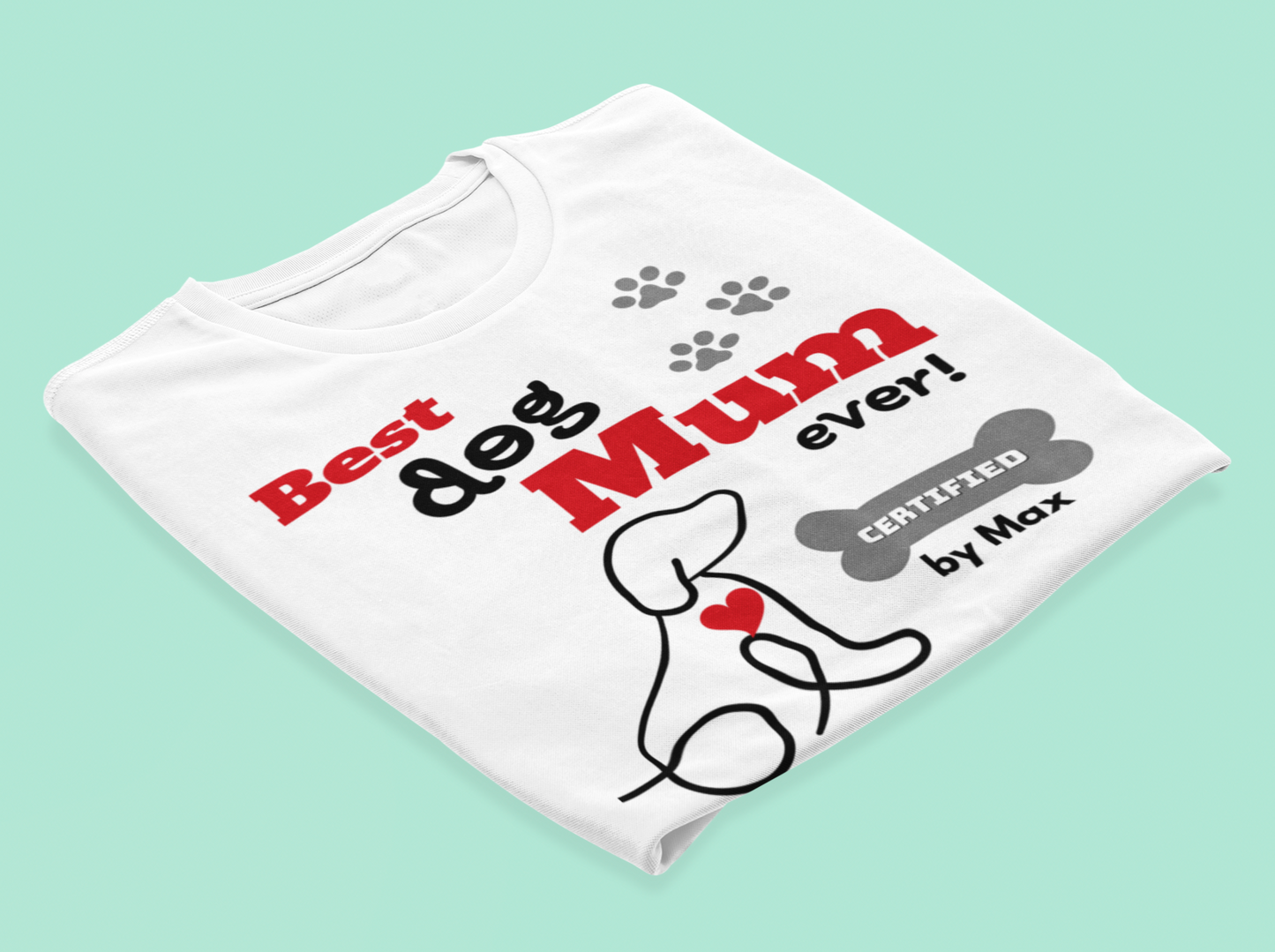 Personalised Gift | Best Dog Mum Ever Certified AS Colour - Women's Maple Organic Tee