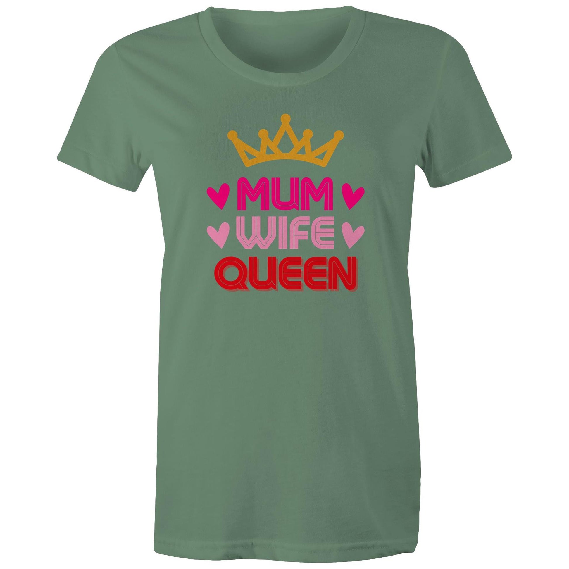 Mum Wife Queen Women's Cotton T-Shirt - Best Mother's Day Birthday Gift for Mum - Da Boss Mango AU - Sage Green