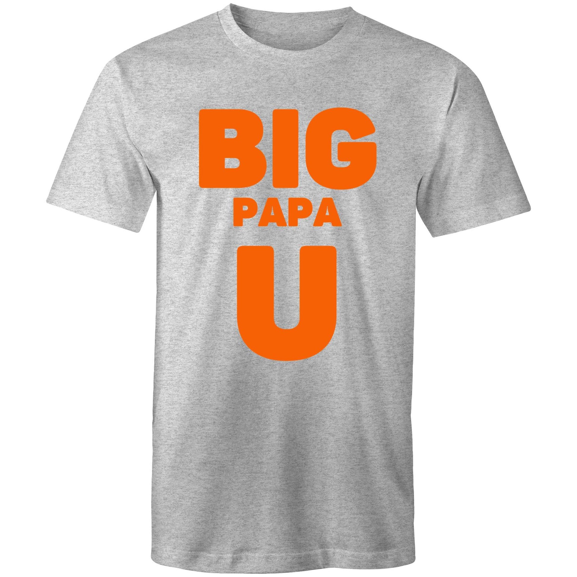 "Big Papa U" Men's Cotton Light Grey Marle T-Shirt in Size S, M, L, XL, XXL, 3XL, 4XL, 5XL, Gift for Dad - Da Boss Mango AU -