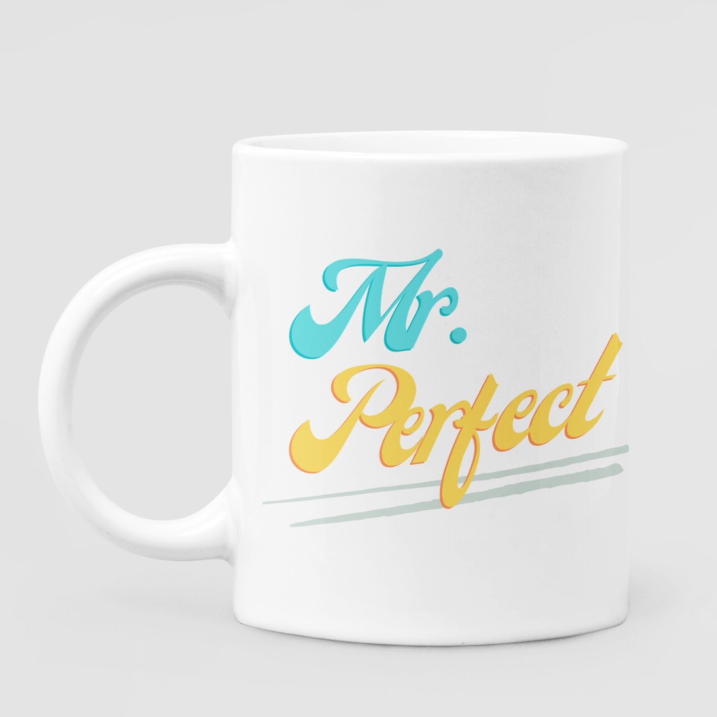 "Mr. Perfect" 11 oz Premium White Dishwasher Safe Ceramic Mug - Gift for Husband, Boyfriend, Boss - Da Boss Mango AU -