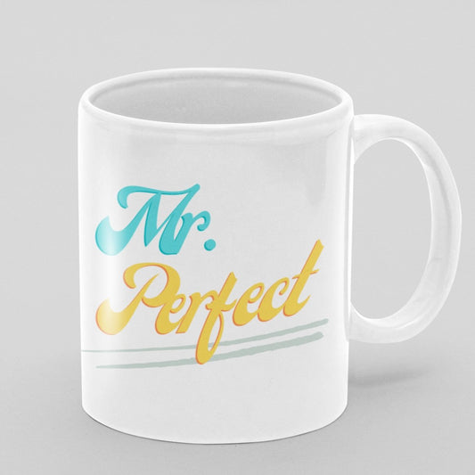 "Mr. Perfect" 11 oz Premium White Dishwasher Safe Ceramic Mug - Gift for Husband, Boyfriend, Boss - Da Boss Mango AU -