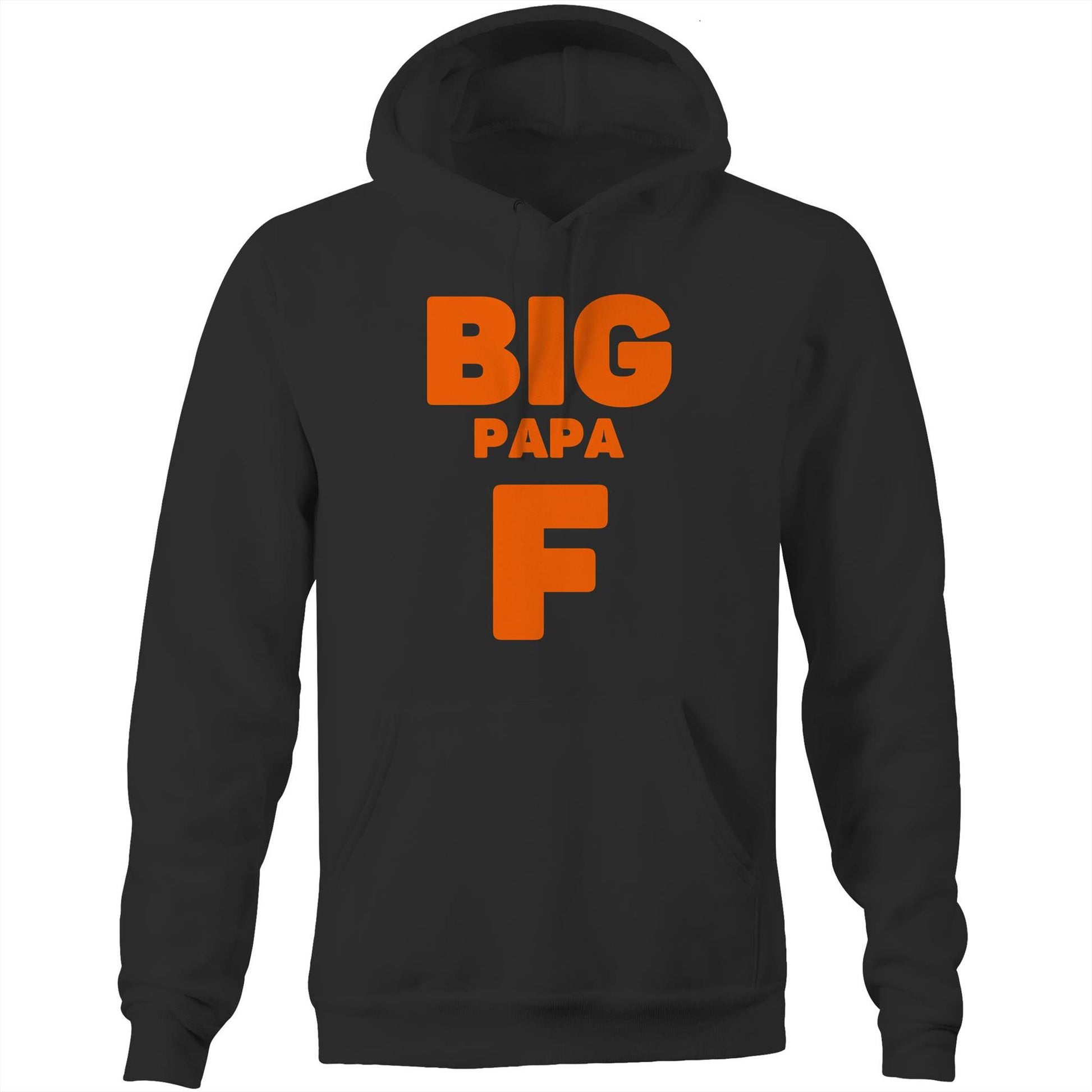 "Big Papa F" Pocket Hoodie Sweatshirt Pullover with Kangaroo Pocket Father's Day Gift for Dad - Da Boss Mango AU - Black