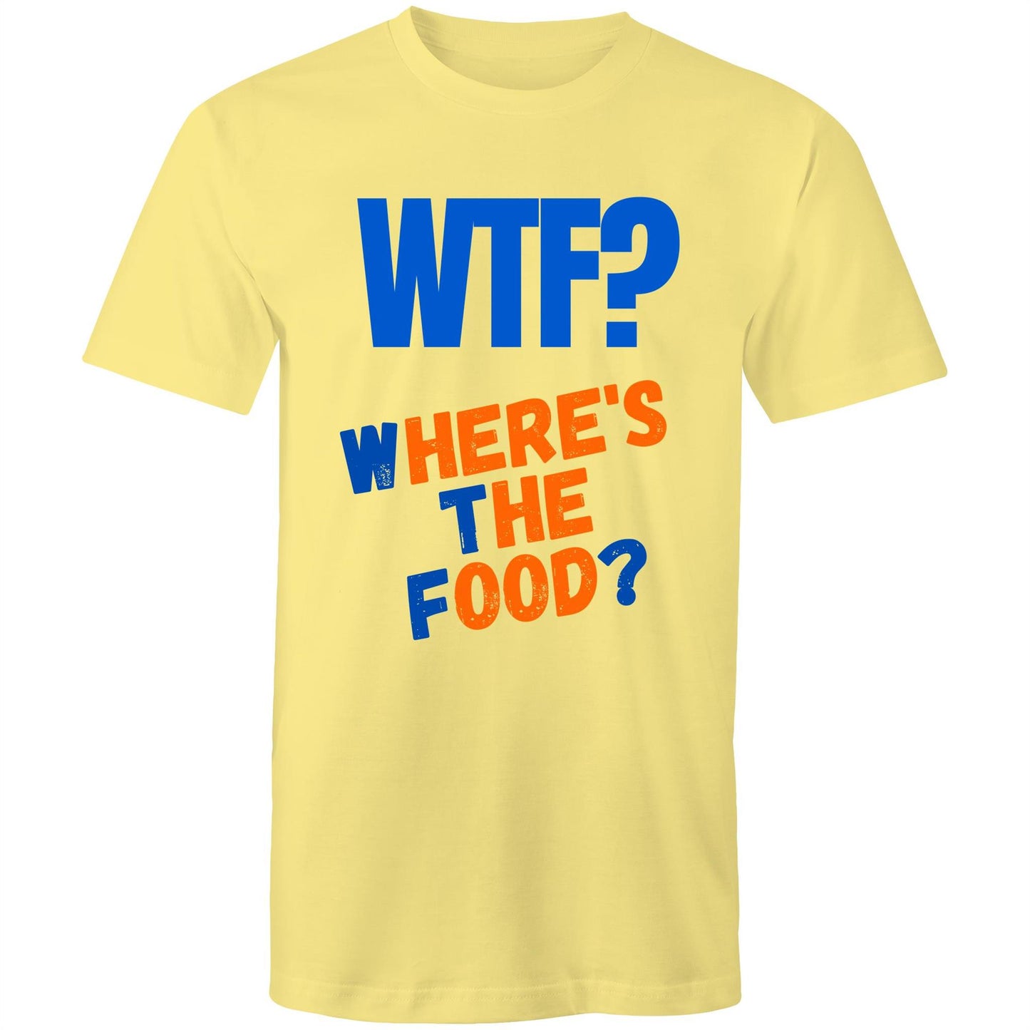 WTF? Where's The Food? Funny Men's Cotton T-Shirt - Size S, M, L, XL, 2XL, 3XL, 4XL, 5XL - Da Boss Mango AU - Lemon Yellow