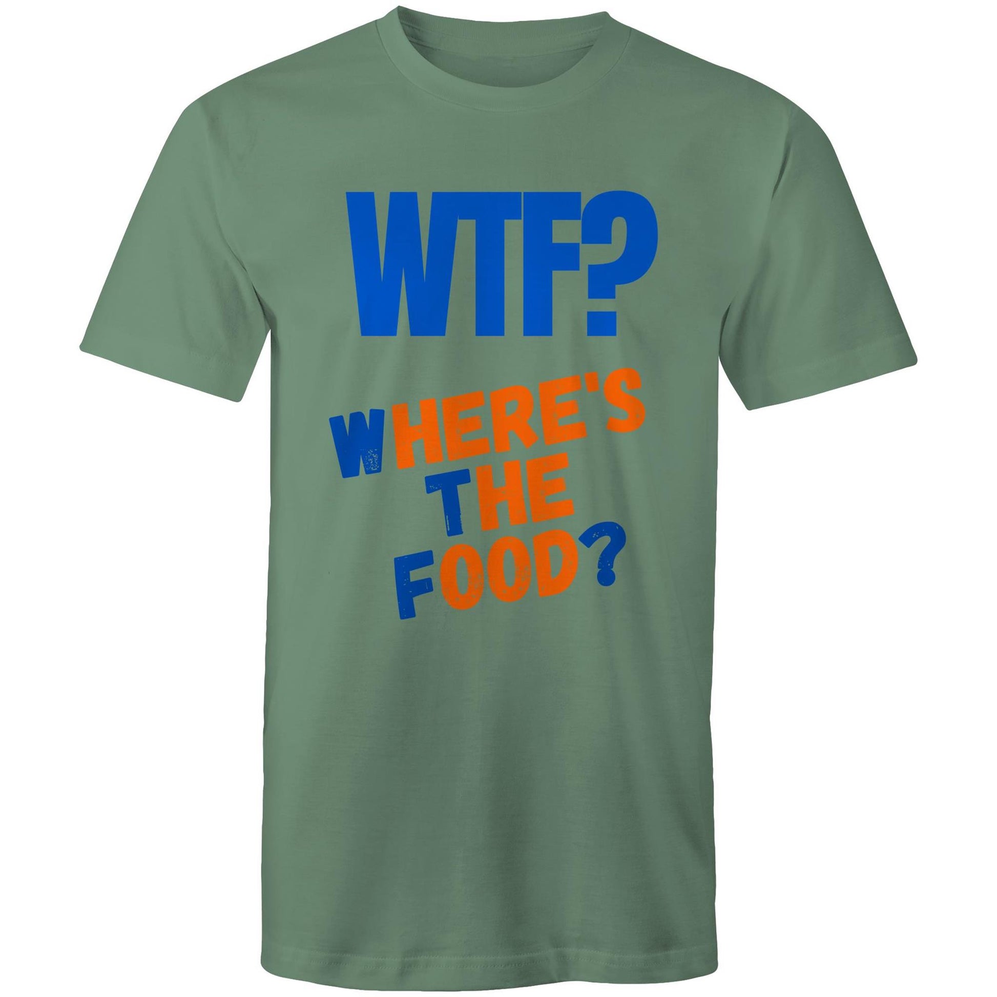 WTF? Where's The Food? Funny Men's Cotton T-Shirt - Plus Size S, M, L, XL, 2XL, 3XL, 4XL, 5XL - Da Boss Mango AU - Sage Green