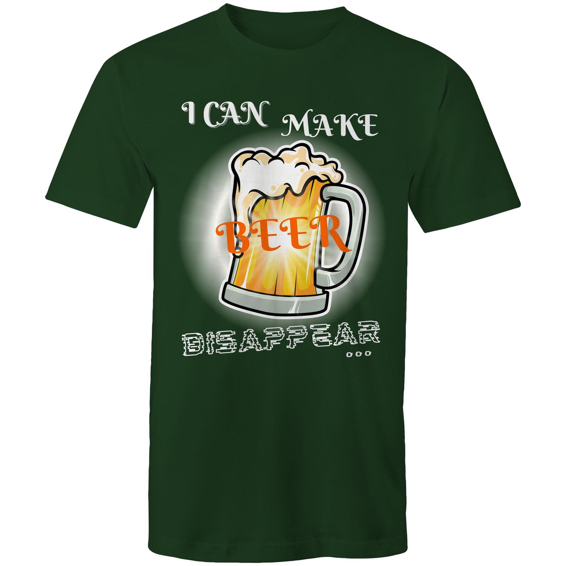 I Can Make Beer Disappear Men's Funny Cotton T-Shirt - Size S, M, L, XL, 2XL, 3XL, 4XL, 5XL - Da Boss Mango AU - Forest Green