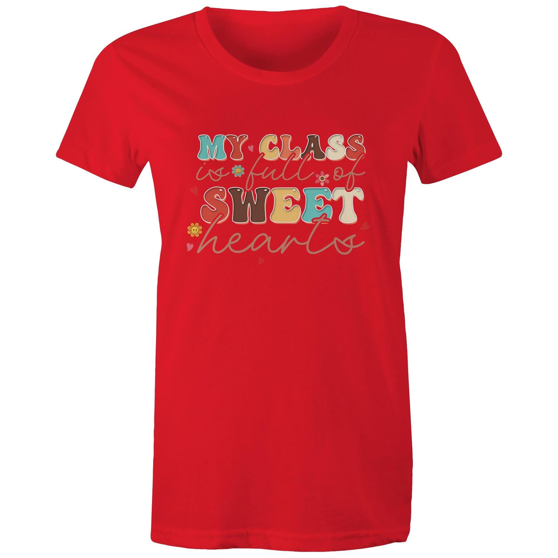 My Class is Full of Sweet-Heart Women's Cotton T-Shirt Gift for Teachers - Da Boss Mango AU - Red