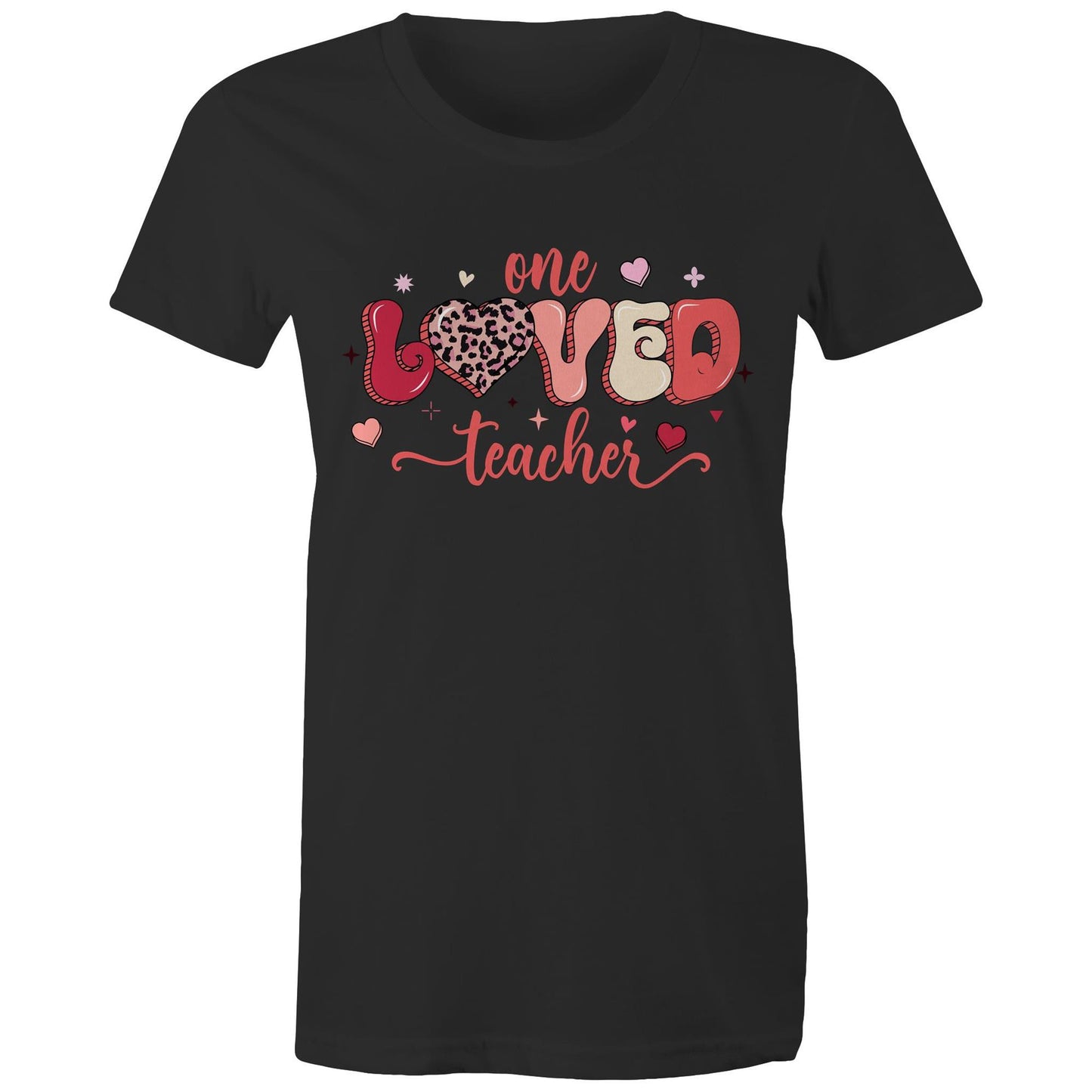 One Loved Teacher - Women's Cotton T-Shirt - Lovely Gift for Teachers - Da Boss Mango AU - Black