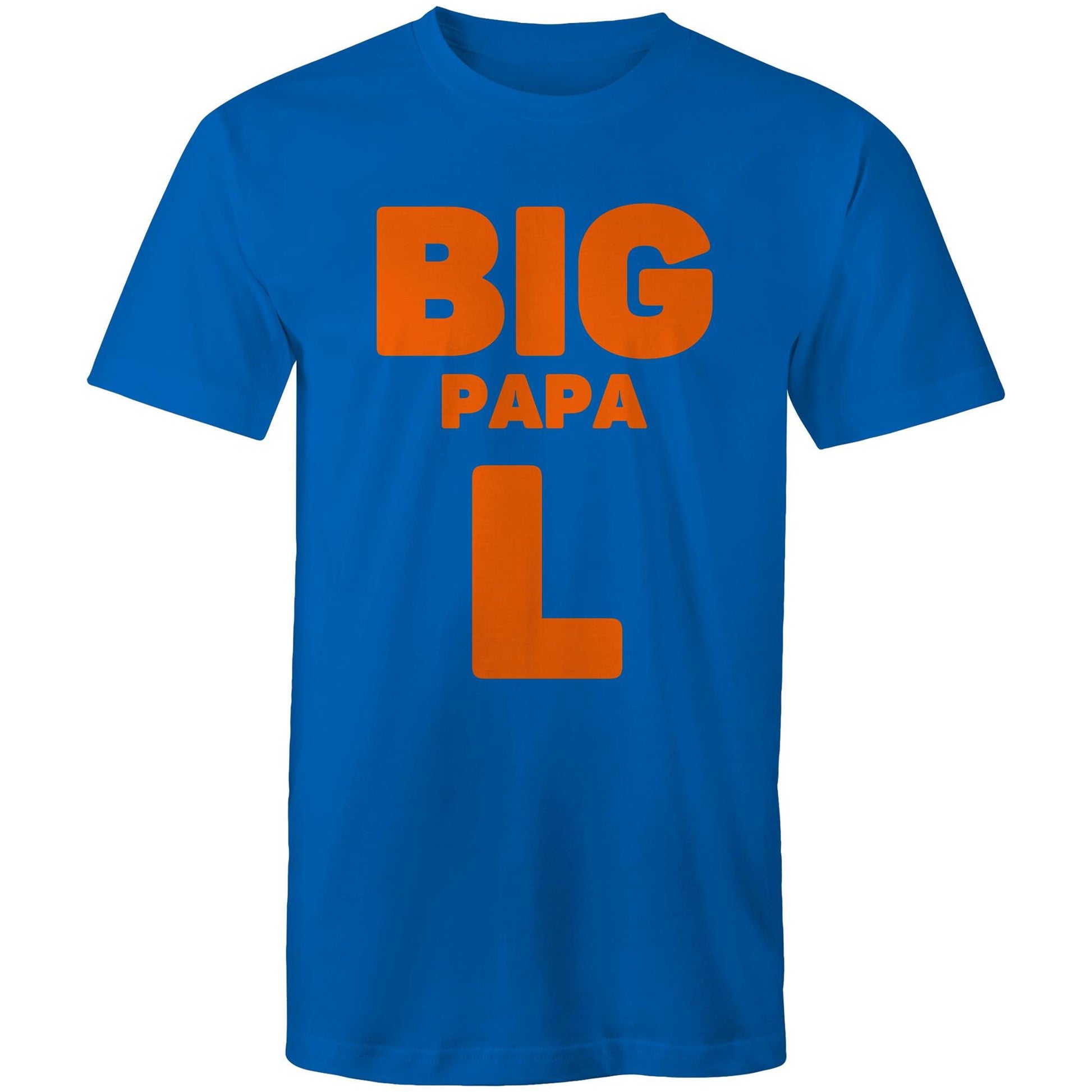 "Big Papa L" Men's Cotton Bright Royal Blue T-Shirt in Size S, M, L, XL, XXL, 3XL, 4XL, 5XL, Gift for Dad - Da Boss Mango AU