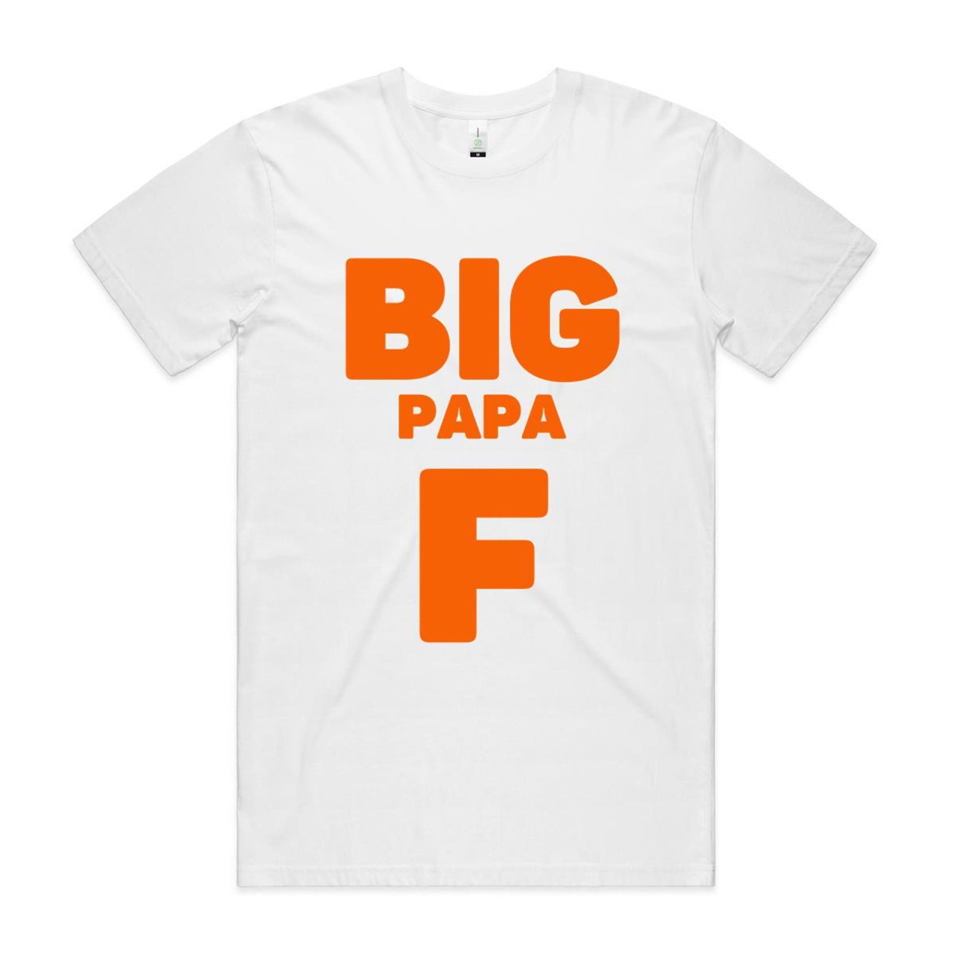 "Big Papa F" GOTS Certified Organic Cotton T-Shirt, Father's Day Birthday Gift for Dad- Da Boss Mango AU - White