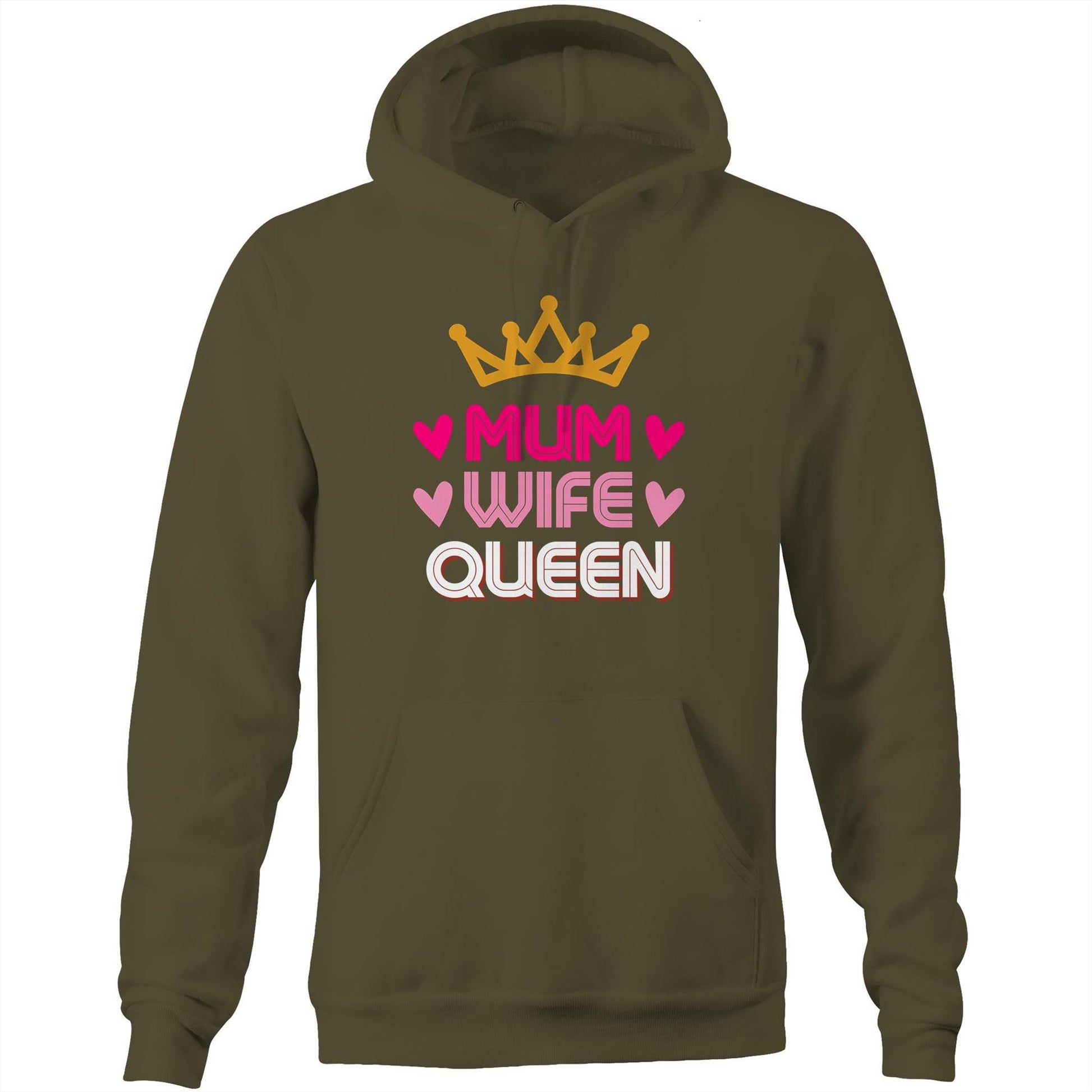 Mum Wife Queen Womens Hoodie Sweatshirt Pullover - Best Mother's Day Birthday Gift for Mum - Da Boss Mango AU - Army Green