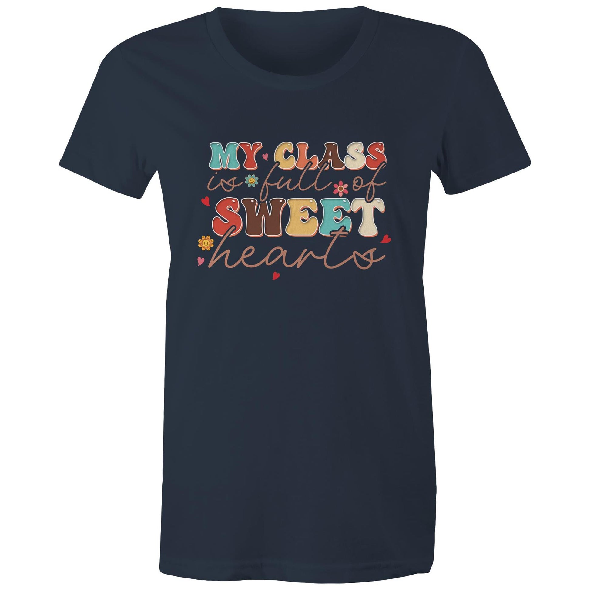 My Class is Full of Sweet-Heart Women's Cotton T-Shirt Gift for Teachers - Da Boss Mango AU - Navy