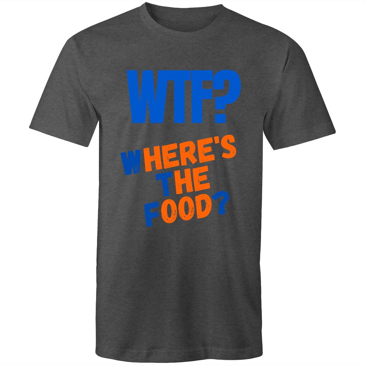 WTF? Where's The Food? Funny Men's T-Shirt - Size S, M, L, XL, 2XL, 3XL, 4XL, 5XL - Da Boss Mango AU - Asphalt Grey Marle