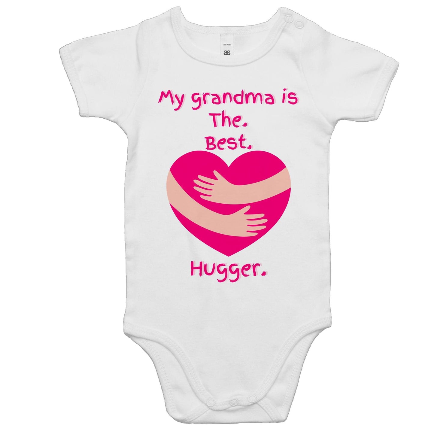 My grandma is The. Best. Hugger. Baby Onesie Super Soft Cotton Romper - Da Boss Mango AU - White - Wear it together.