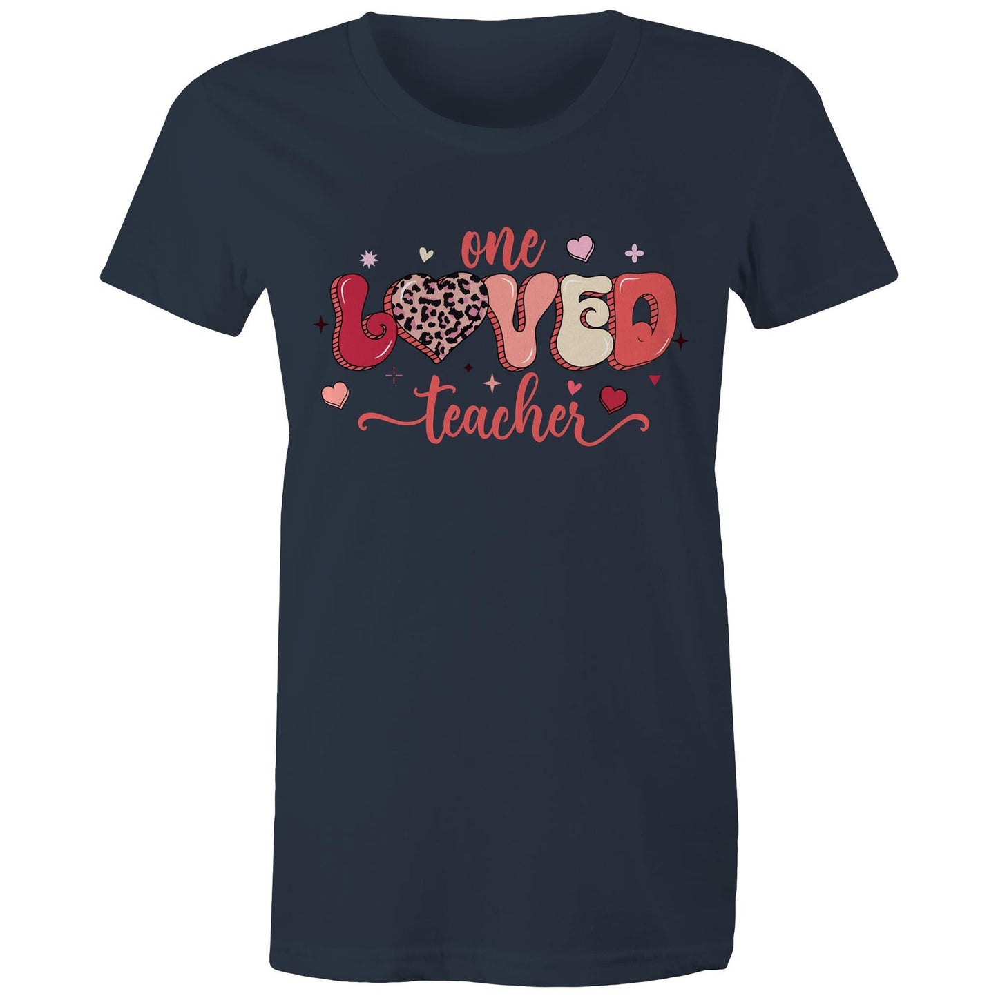 One Loved Teacher - Women's Cotton T-Shirt - Lovely Gift for Teachers - Da Boss Mango AU - Navy