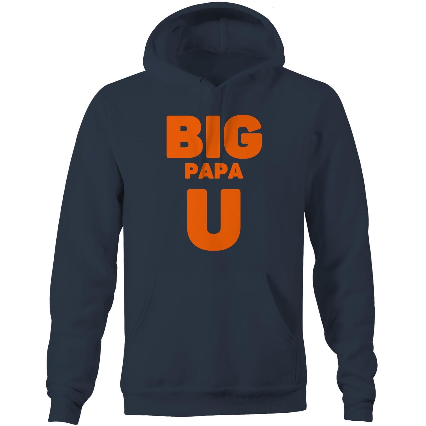 "Big Papa U" Pocket Hoodie Sweatshirt Pullover with Kangaroo Pocket Father's Day Gift for Dad - Da Boss Mango AU - Navy