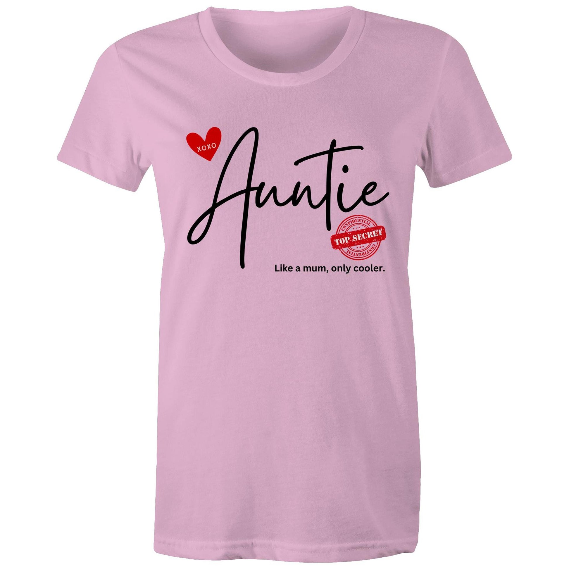 "Auntie - Like a mum, only cooler" Women's Cotton T-Shirt - Best Gift for Auntie - Da Boss Mango AU - Pink
