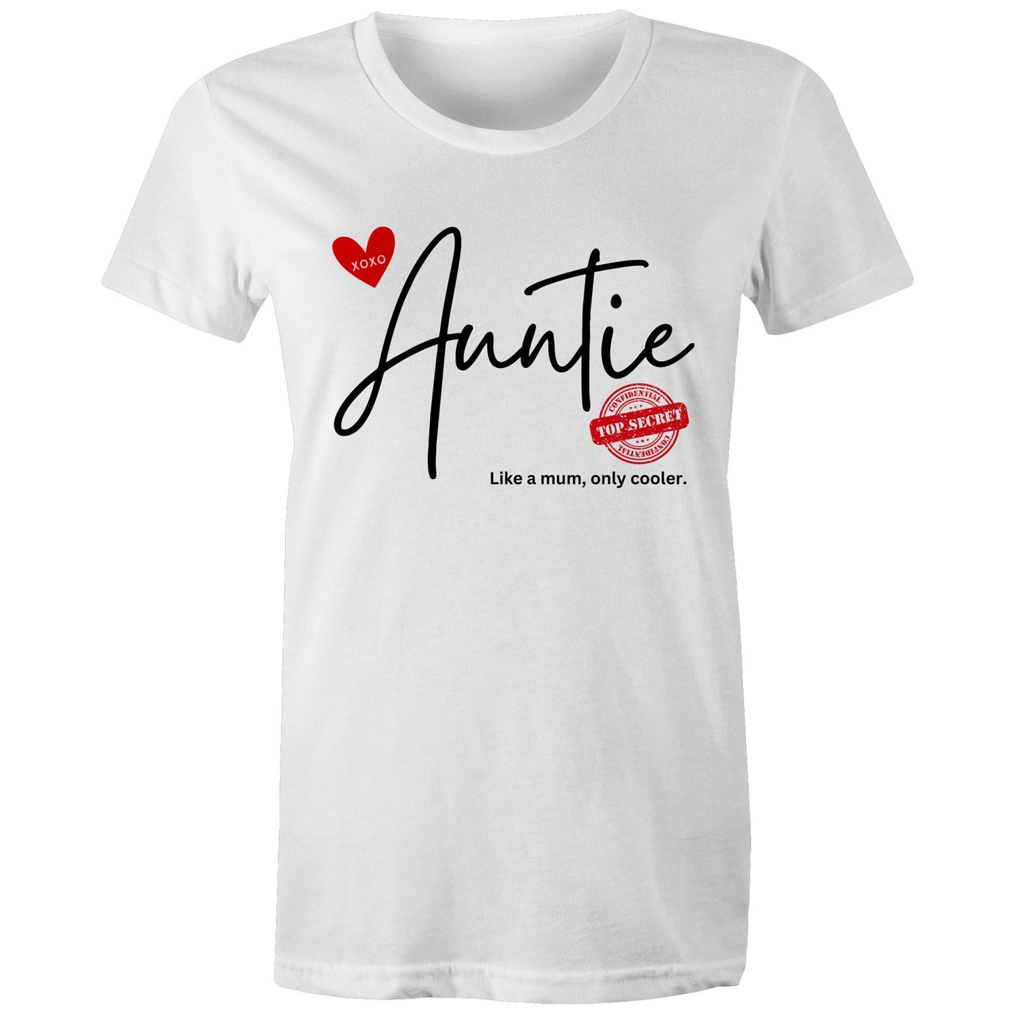 "Auntie - Like a mum, only cooler" Women's Cotton T-Shirt - Best Gift for Auntie - Da Boss Mango AU - White