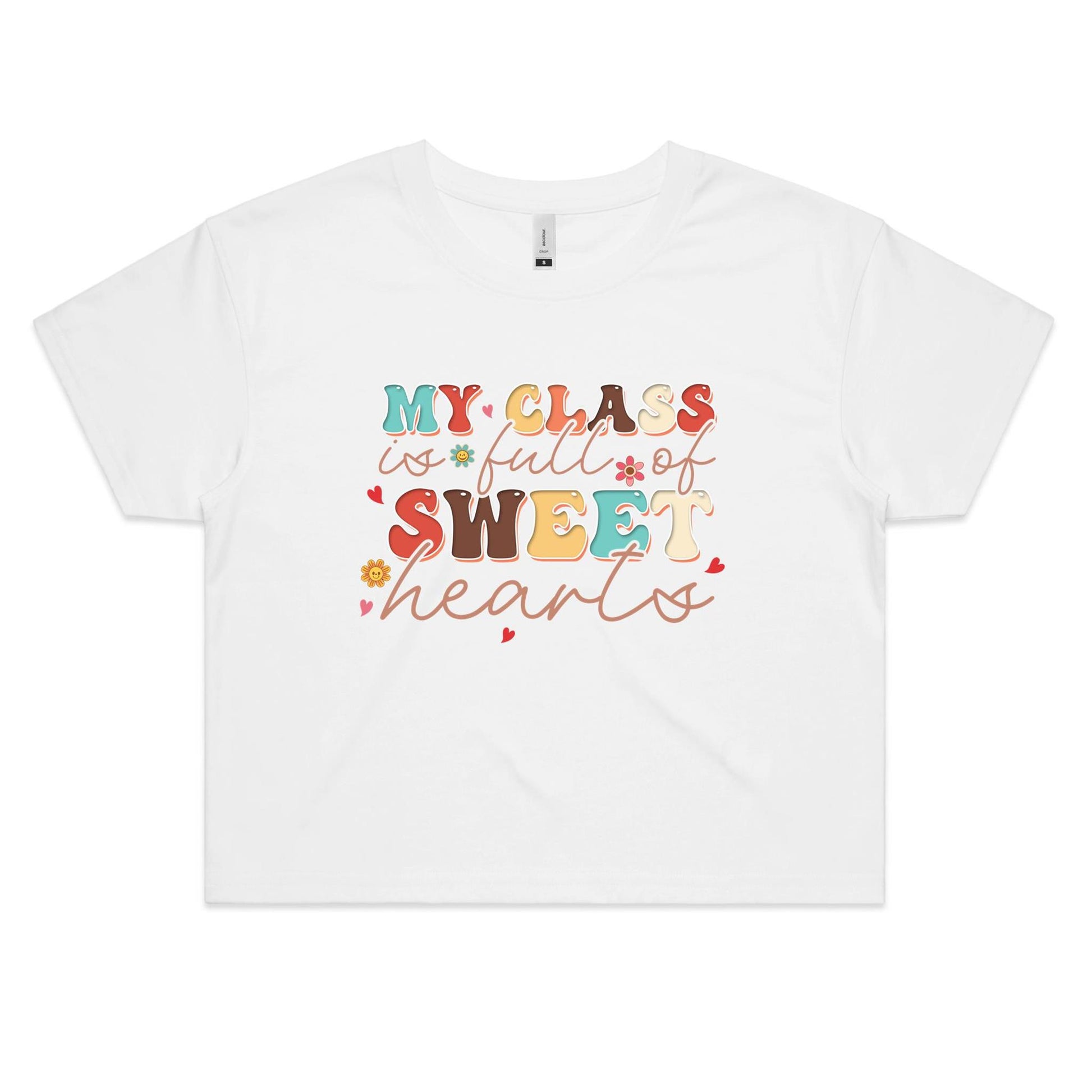 My Class is Full of Sweet-hearts Women's Crop Cotton Tee - Gift for teachers - Da Boss Mango AU - White