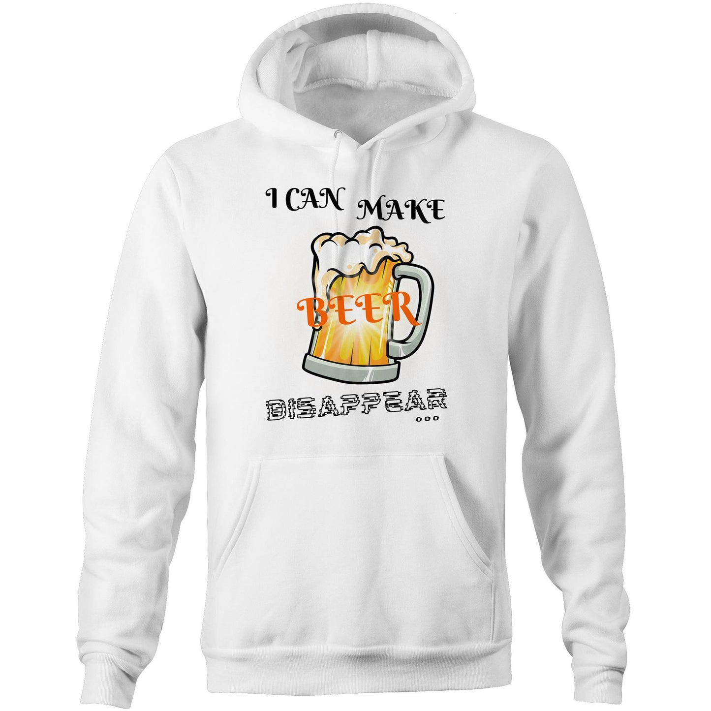 "I Can Make Beer Disappear" Funny Unisex Pocket Hoodie Sweatshirt Pullover for Men and Women - Da Boss Mango AU - White