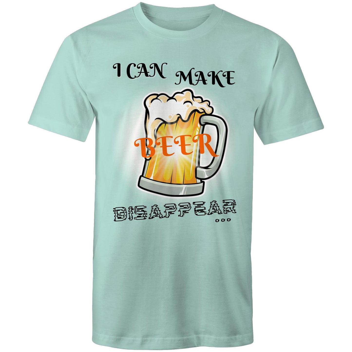 I Can Make Beer Disappear - Men's Funny Cotton T-Shirt - Size S, M, L, XL, 2XL, 3XL, 4XL, 5XL - Da Boss Mango AU - Pale Blue