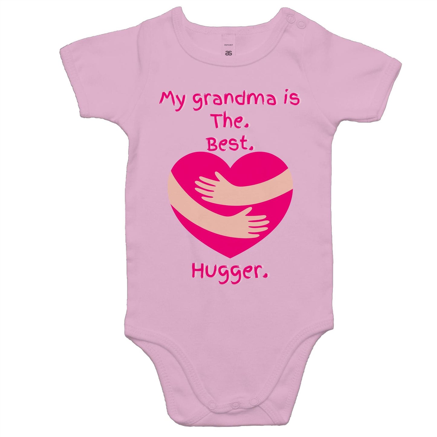 My grandma is The. Best. Hugger. Baby Onesie Super Soft Cotton Romper - Da Boss Mango AU - Pink - Wear it together.