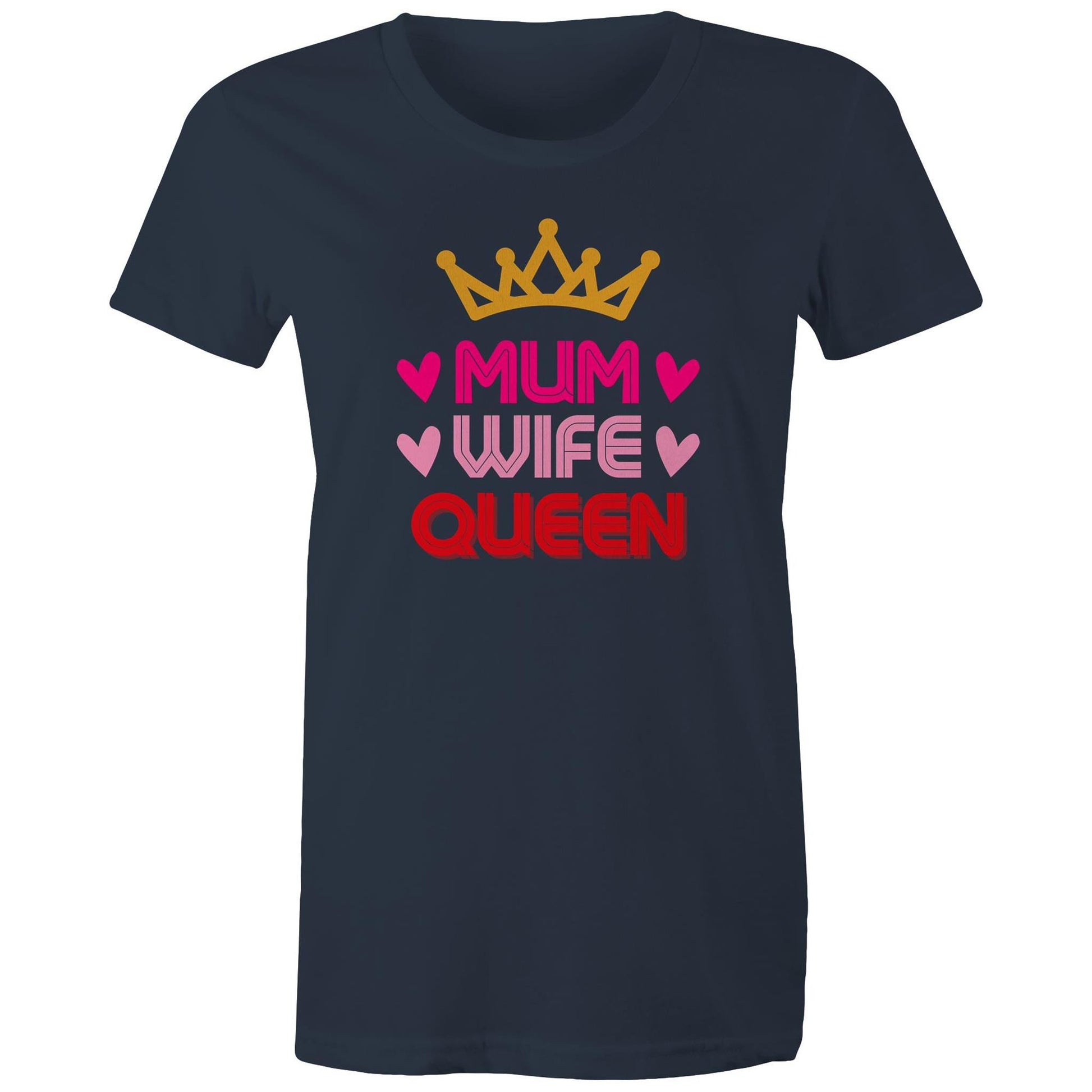 Mum Wife Queen Women's Cotton T-Shirt - Best Mother's Day Birthday Gift for Mum - Da Boss Mango AU - Navy