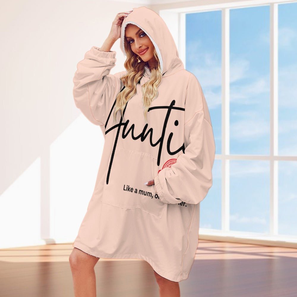 Auntie Like a Mum, Only Cooler Women's Adult Hooded Blanket - Da Boss Mango AU - 31C1A76CE3854450BC7992FCC89E29D9