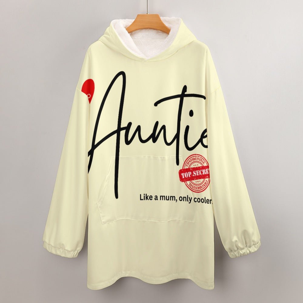 Auntie Like a Mum, Only Cooler Women's Adult Hooded Blanket - Da Boss Mango AU - 6E4EFE99F5164217AD01917543AD2873