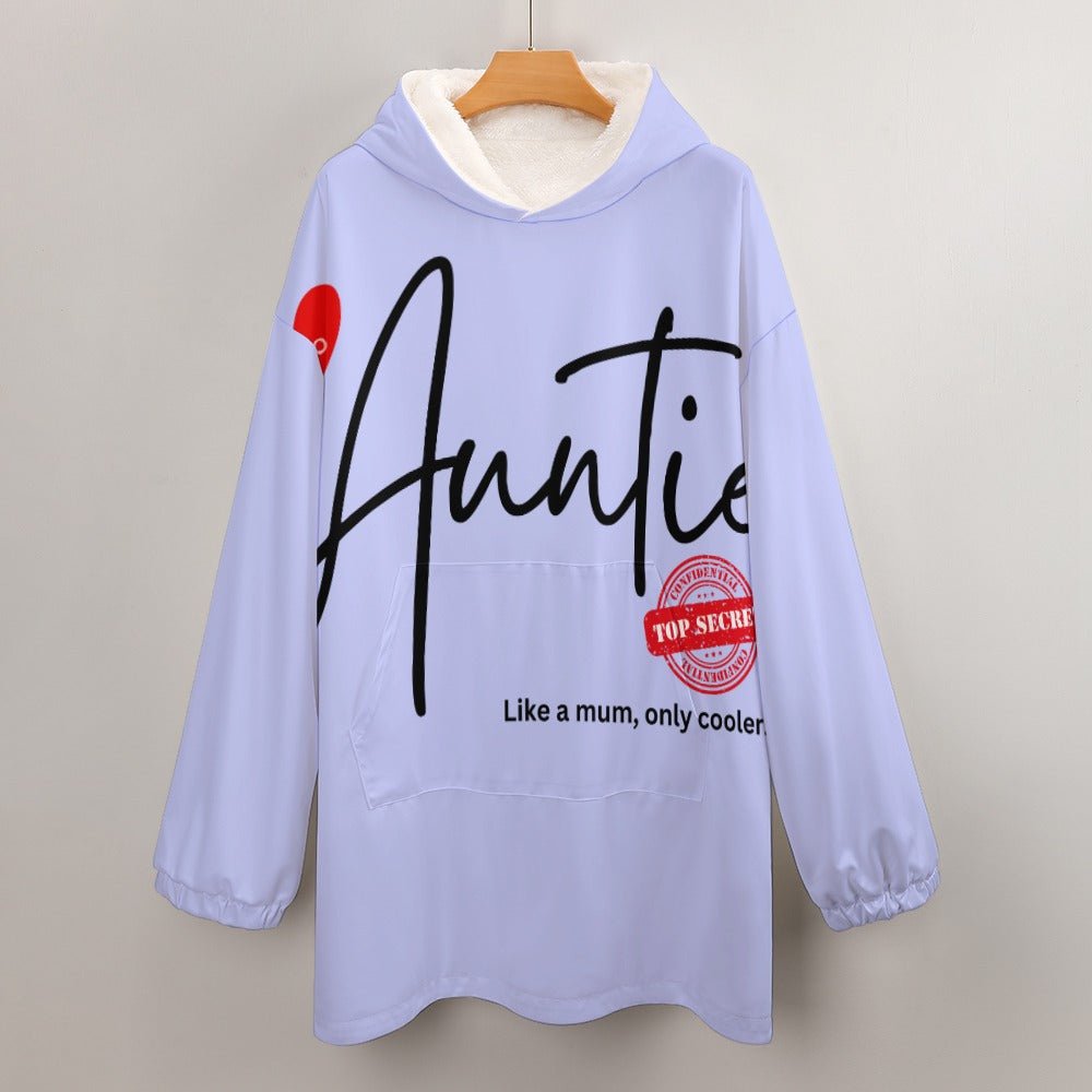 Auntie Like a Mum, Only Cooler Women's Adult Hooded Blanket - Da Boss Mango AU - B9CC8C5069834A6C9282E6AE9EB1269B