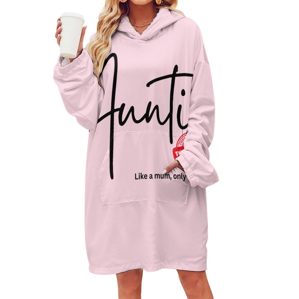 Auntie Like a Mum, Only Cooler Women's Adult Hooded Blanket - Da Boss Mango AU - BAB3013954504F978FC1BC4809B354DF