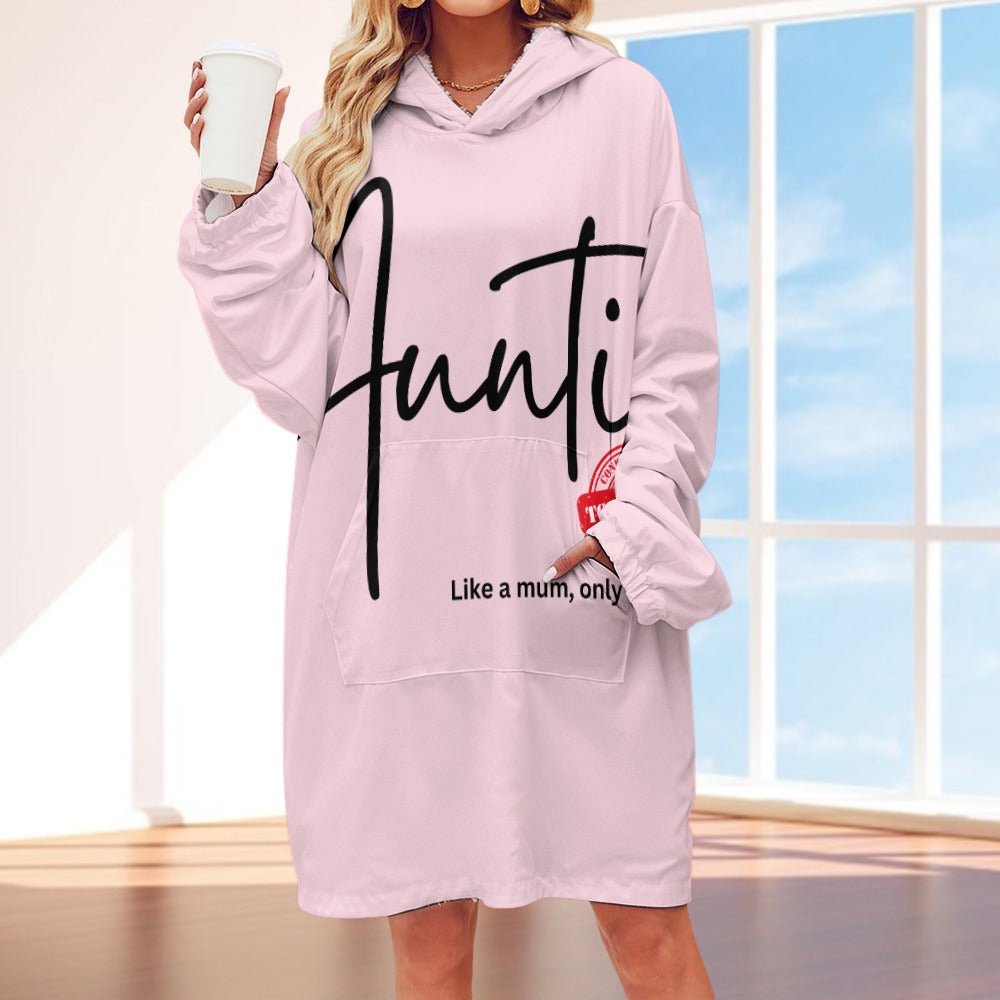 Auntie Like a Mum, Only Cooler Women's Adult Hooded Blanket - Da Boss Mango AU - BAB3013954504F978FC1BC4809B354DF