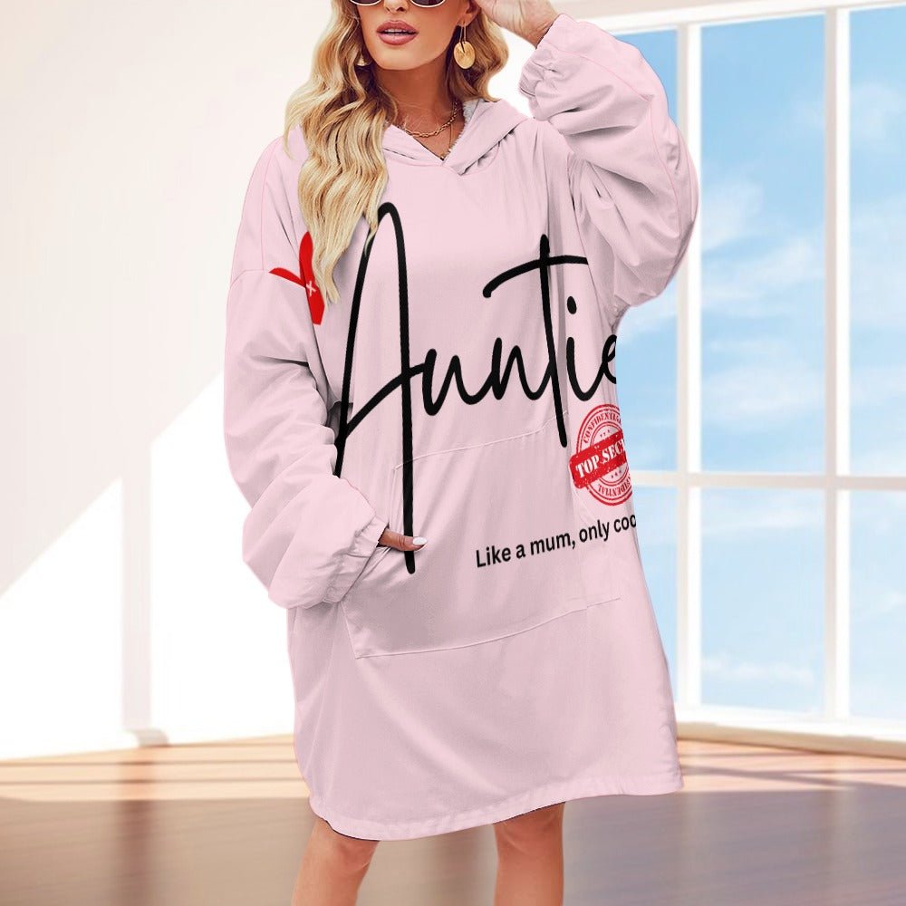 Auntie Like a Mum, Only Cooler Women's Adult Hooded Blanket - Da Boss Mango AU - BAB3013954504F978FC1BC4809B354DF