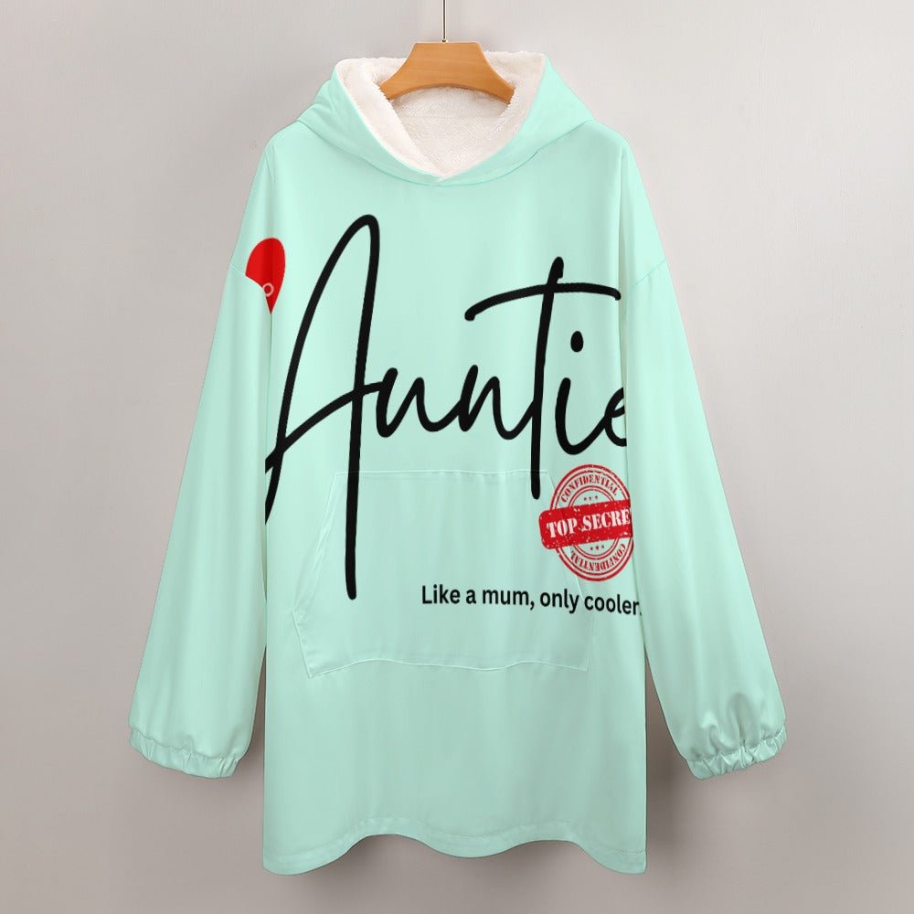 Auntie Like a Mum, Only Cooler Women's Adult Hooded Blanket - Da Boss Mango AU - BB3722EB97A1445BA5EA77CC2C623006