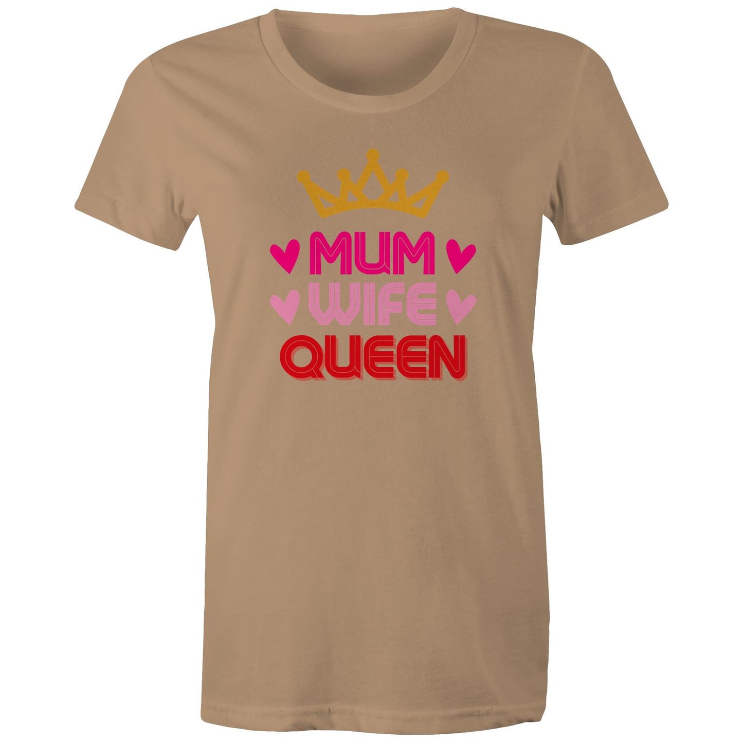 Mum Wife Queen Women's Cotton T-Shirt - Best Mother's Day Birthday Gift for Mum - Da Boss Mango AU - Tan Beige