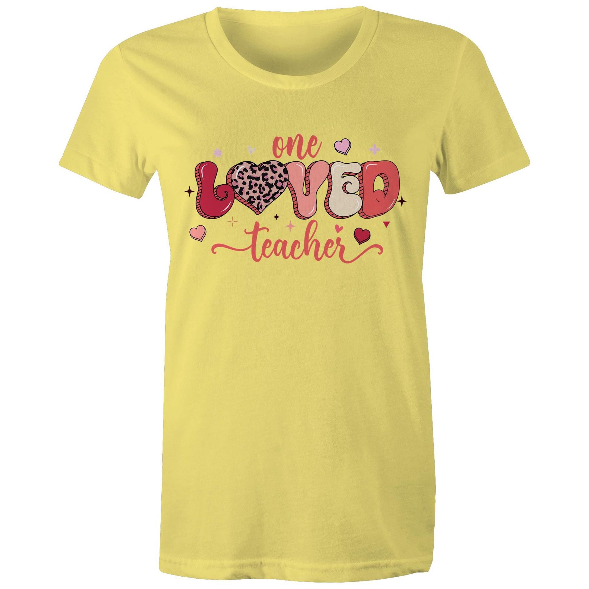 One Loved Teacher - Women's Cotton T-Shirt - Lovely Gift for Teachers - Da Boss Mango AU - Yellow