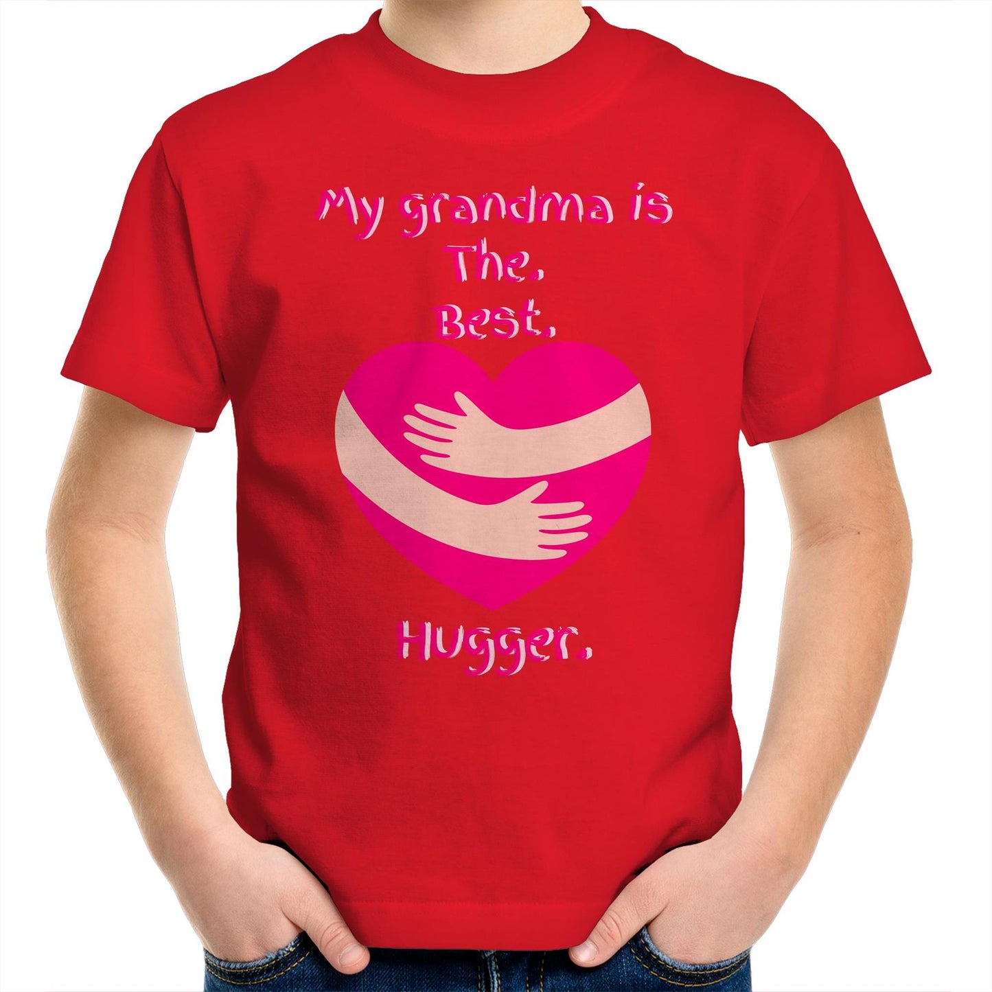 My grandma is The. Best. Hugger. Kids Youth Cotton T-Shirt for Girls Size 2, 4, 6, 8, 10, 12, 14 - Da Boss Mango AU - Red