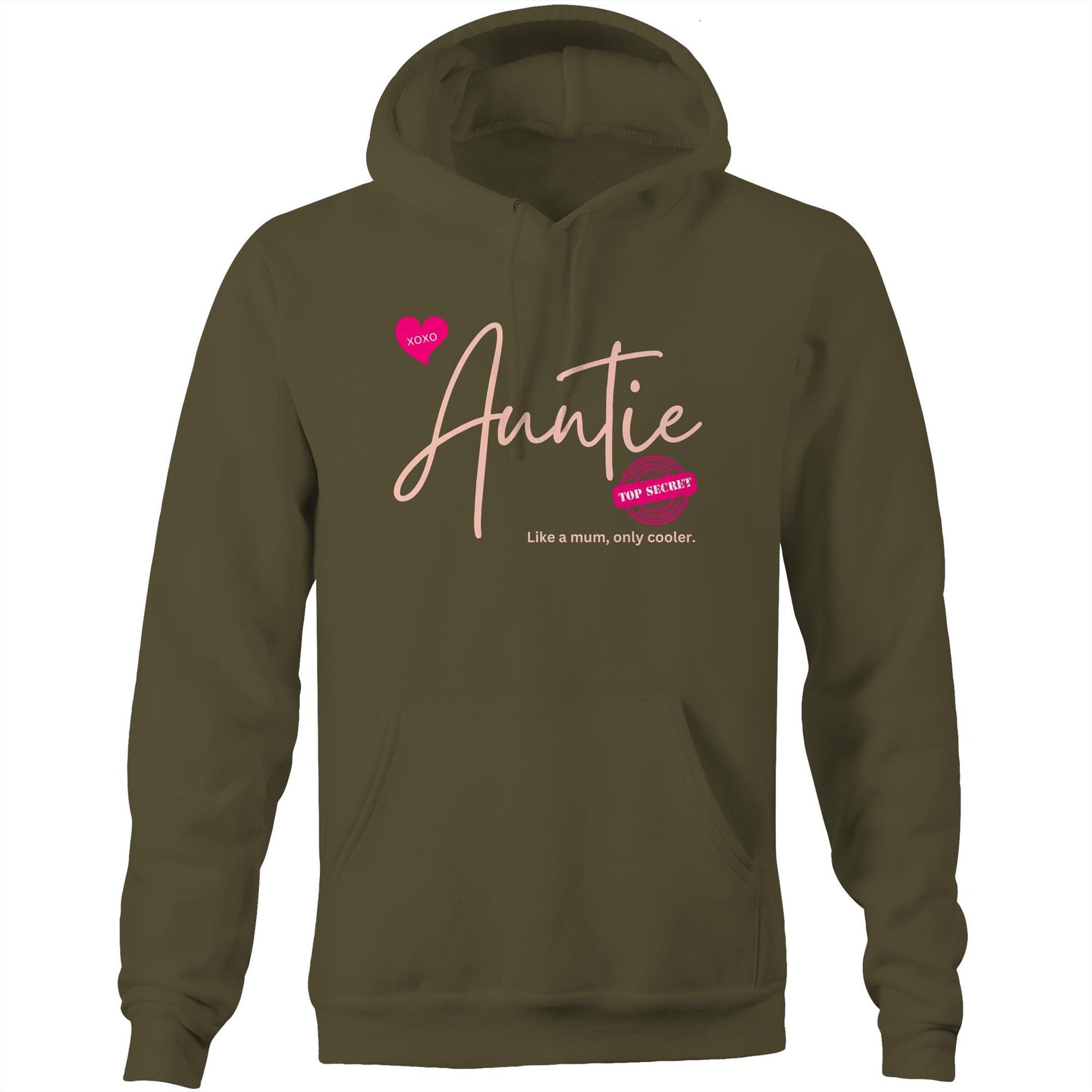 "Auntie - Like a mum, only cooler" Womens Hoodie Sweatshirt - Best Gift for Auntie - Da Boss Mango AU - Army Green