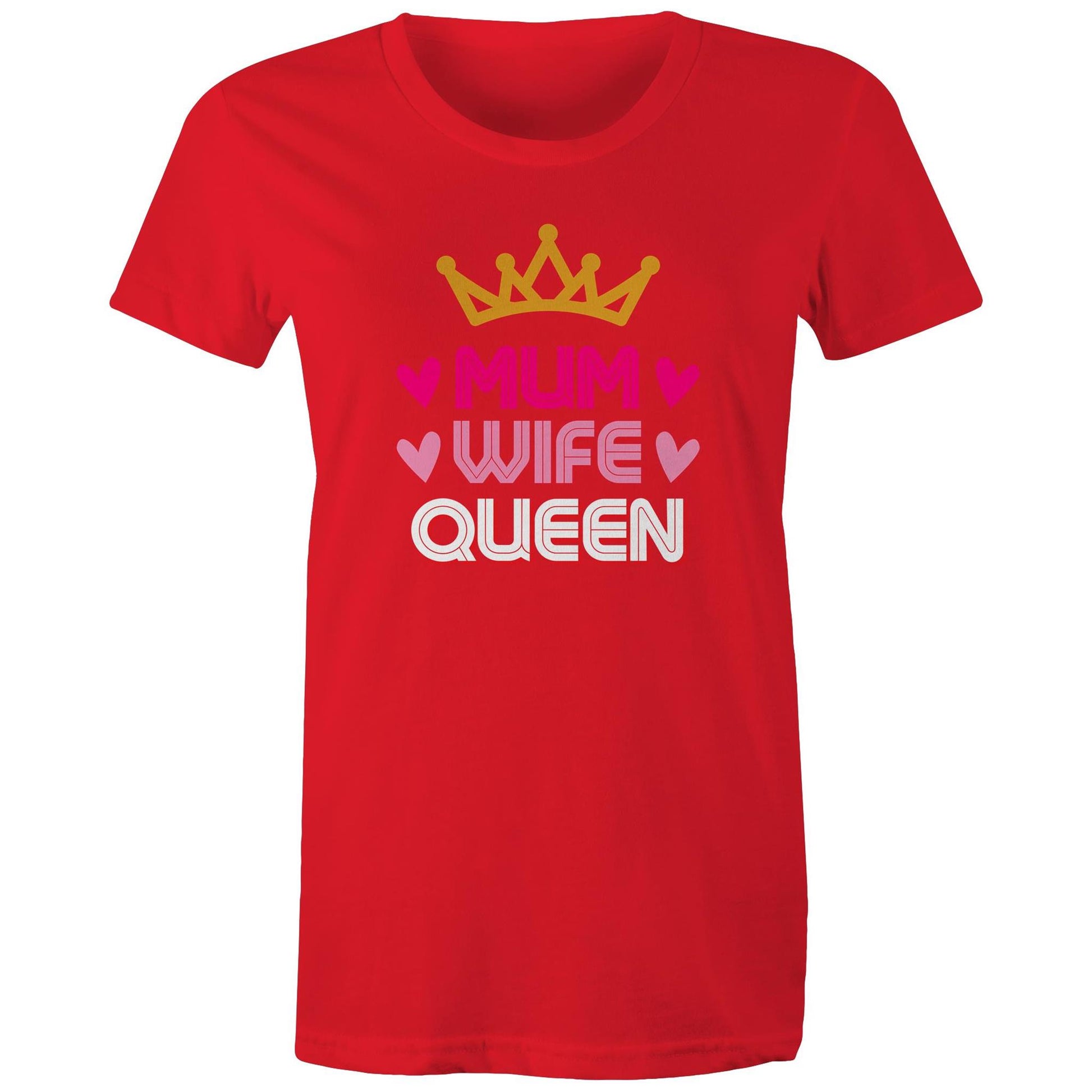 Mum Wife Queen Women's Cotton T-Shirt - Best Mother's Day Birthday Gift for Mum - Da Boss Mango AU - Red