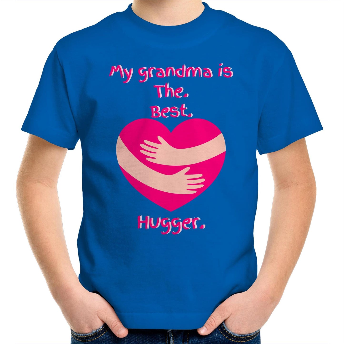 My grandma is The. Best. Hugger. Kids Cotton T-Shirt for Girls Size 2, 4, 6, 8, 10, 12, 14 - Da Boss Mango AU - Royal Blue