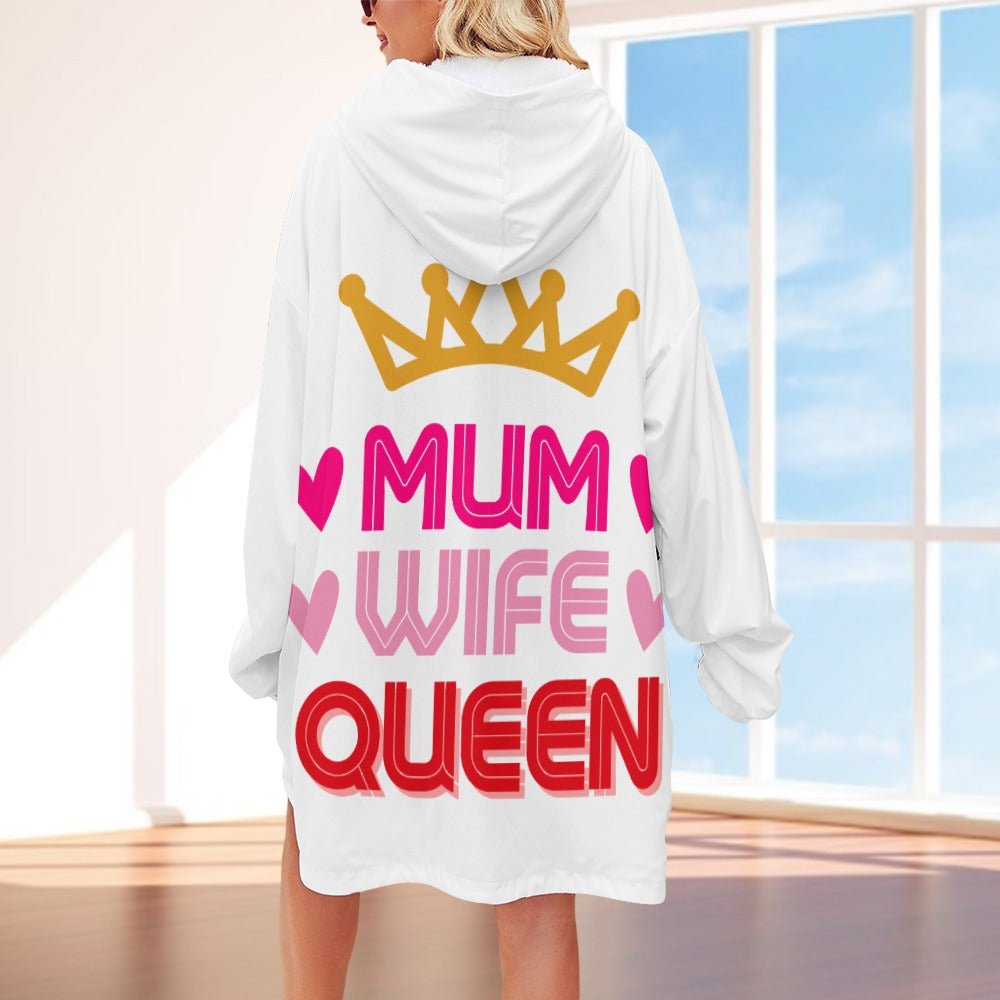 Mum Wife Queen Women's Adult Hooded Blanket Oversized Hoodie - Da Boss Mango AU white Mother's Day gift, Birthday Gift for mum, mom