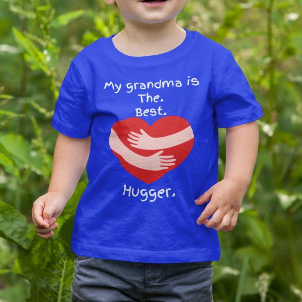 My grandma is The. Best. Hugger. Kids Cotton T-Shirt for Boys Size 2, 4, 6, 8, 10, 12, 14 - Da Boss Mango AU - Bright Royal