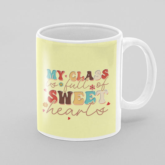 My Class is Full of Sweet Hearts11oz Ceramic Mug - Da Boss Mango AU - 71.37.31