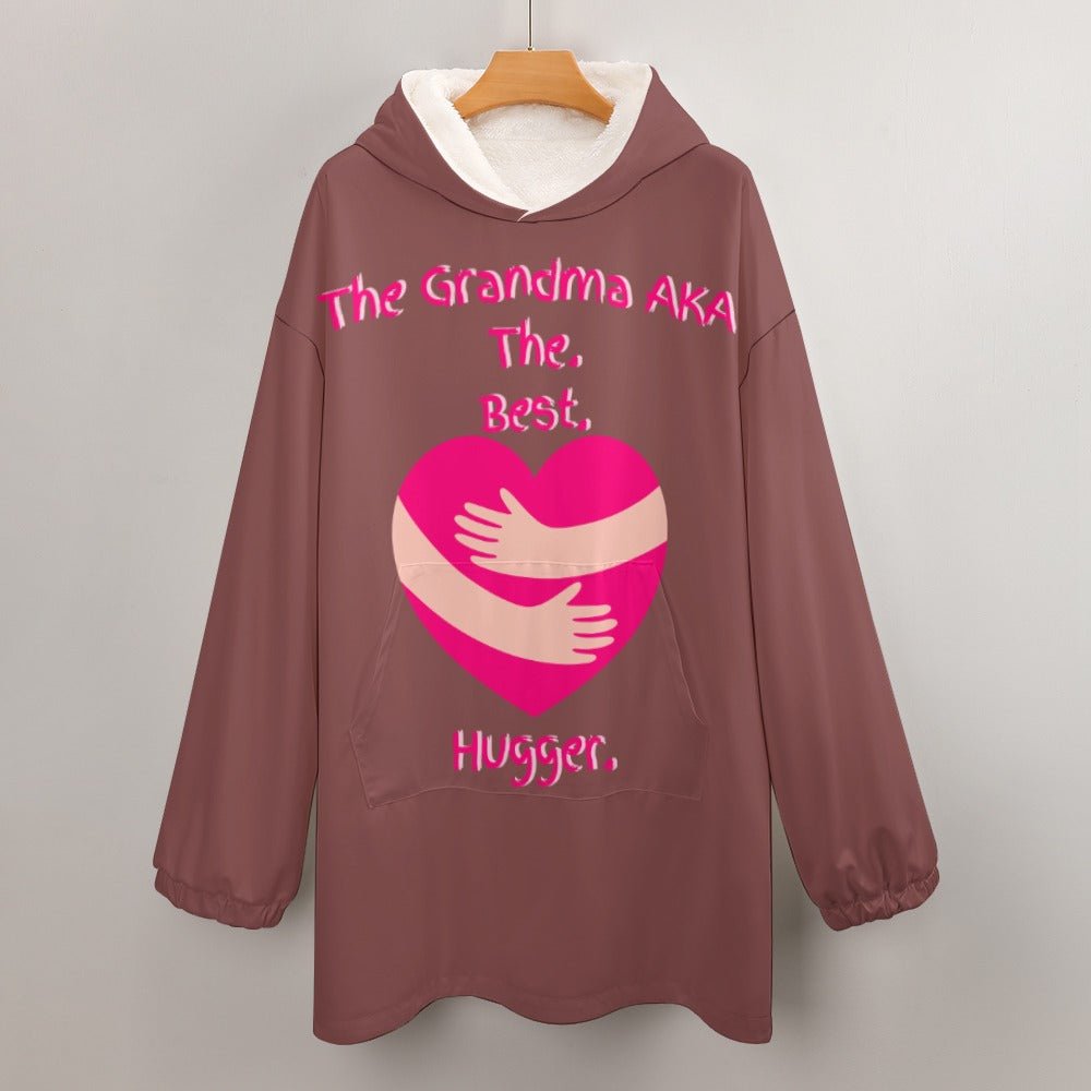 The Grandma AKA The. Best. Hugger Women's Adult Hooded Blanket Oversized Hoodie - Da Boss Mango AU - 3E779CE19FD84EB7821FF7487C5F8B31