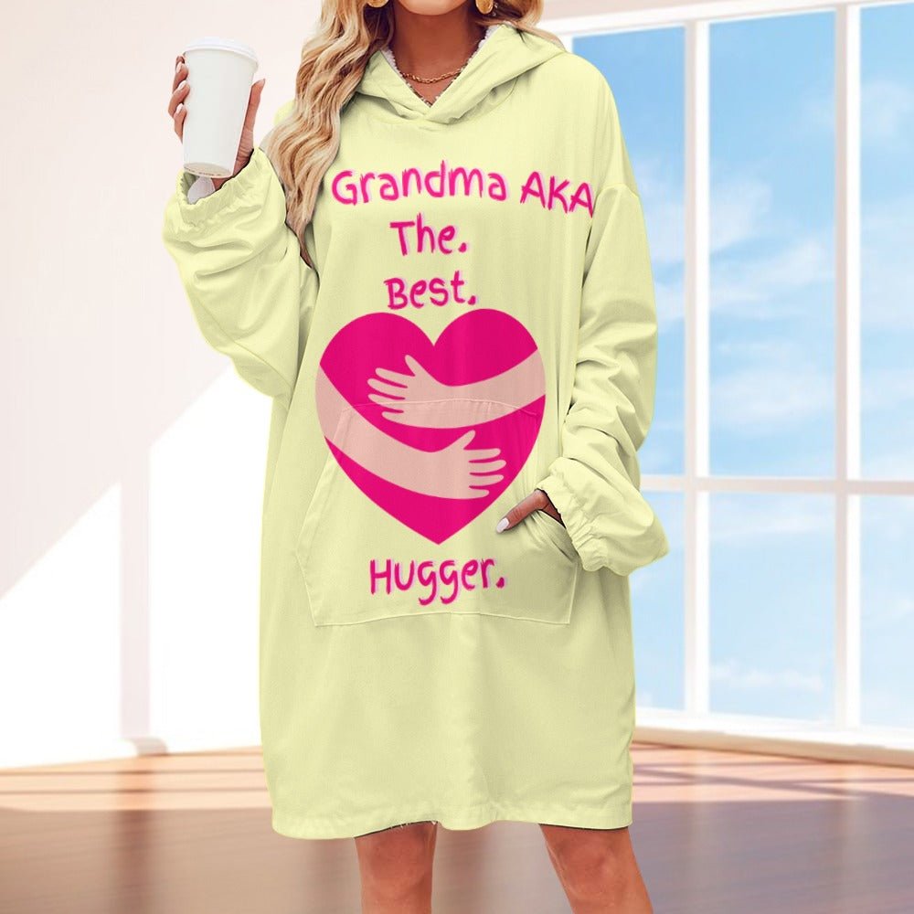 The Grandma AKA The. Best. Hugger Women's Adult Hooded Blanket Oversized Hoodie - Da Boss Mango AU - 6320F0024E534537A91F4AE4C3756A30