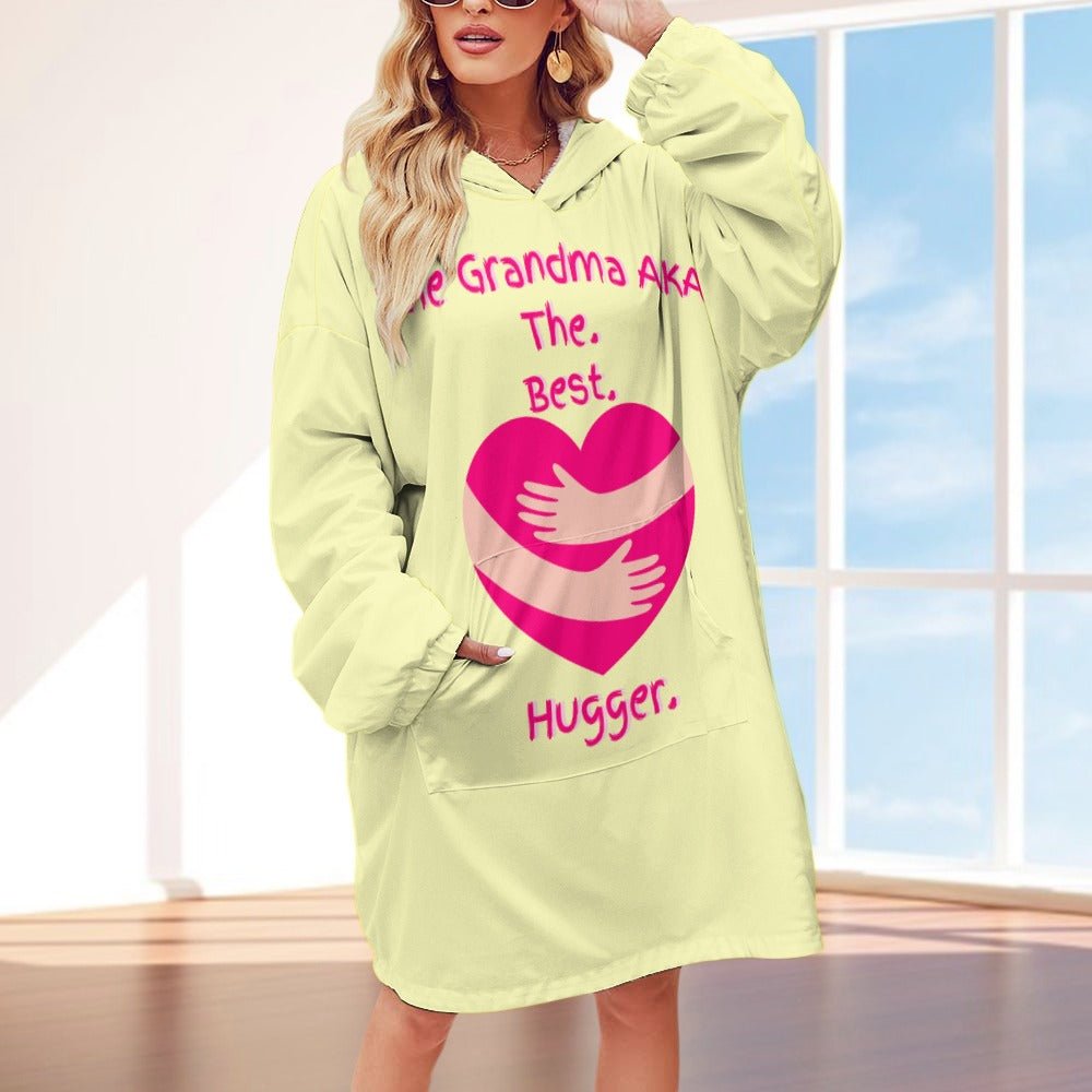 The Grandma AKA The. Best. Hugger Women's Adult Hooded Blanket Oversized Hoodie - Da Boss Mango AU - 6320F0024E534537A91F4AE4C3756A30