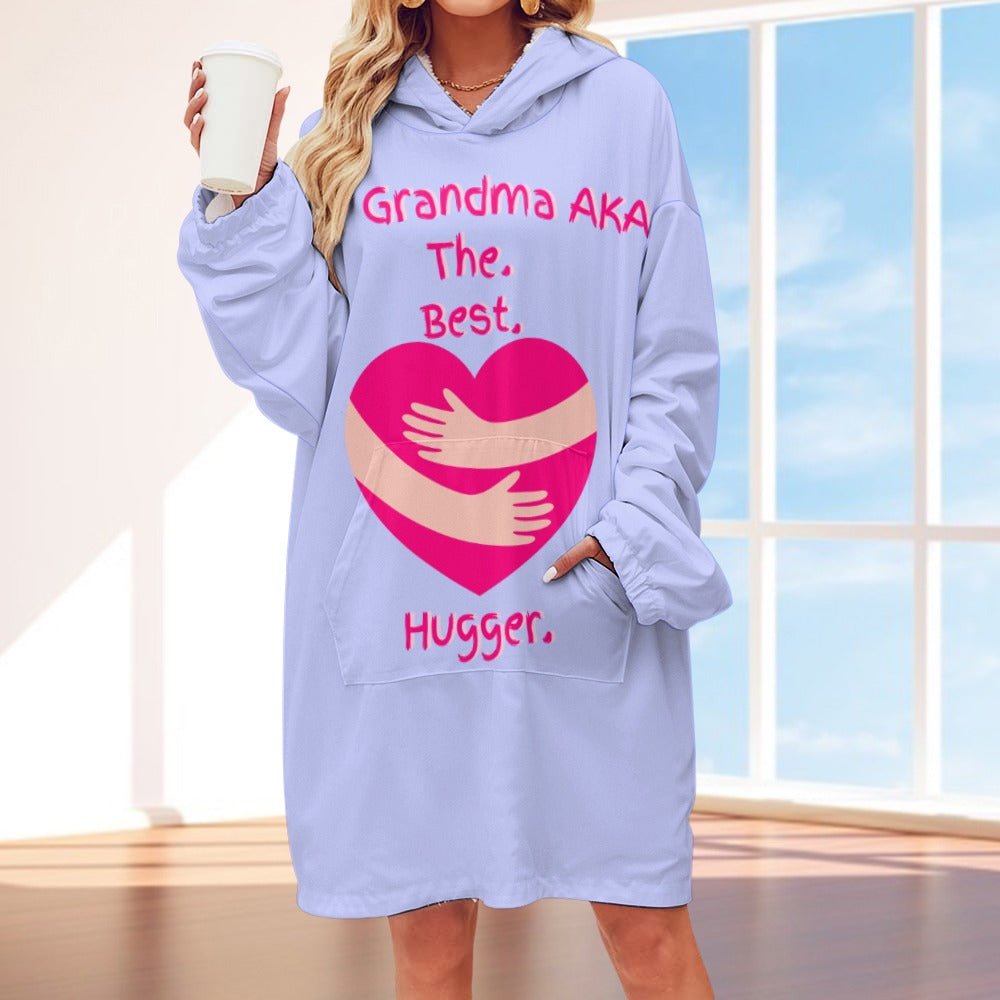 The Grandma AKA The. Best. Hugger Women's Adult Hooded Blanket Oversized Hoodie - Da Boss Mango AU - C1CB37A68A9043B39AD75AB1786FD11A